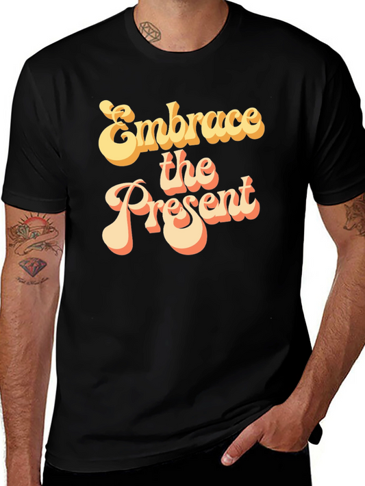 Embrace the Present Retro Graphic T-Shirt