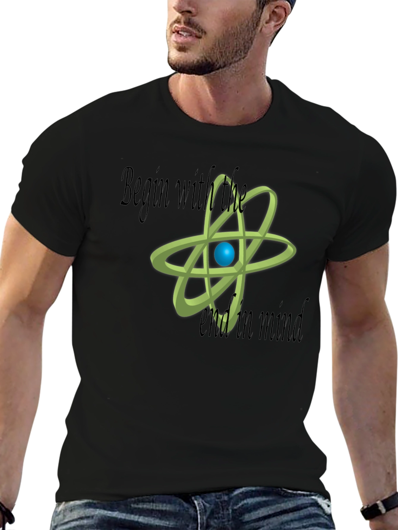 Begin With The End In Mind Science T-Shirt