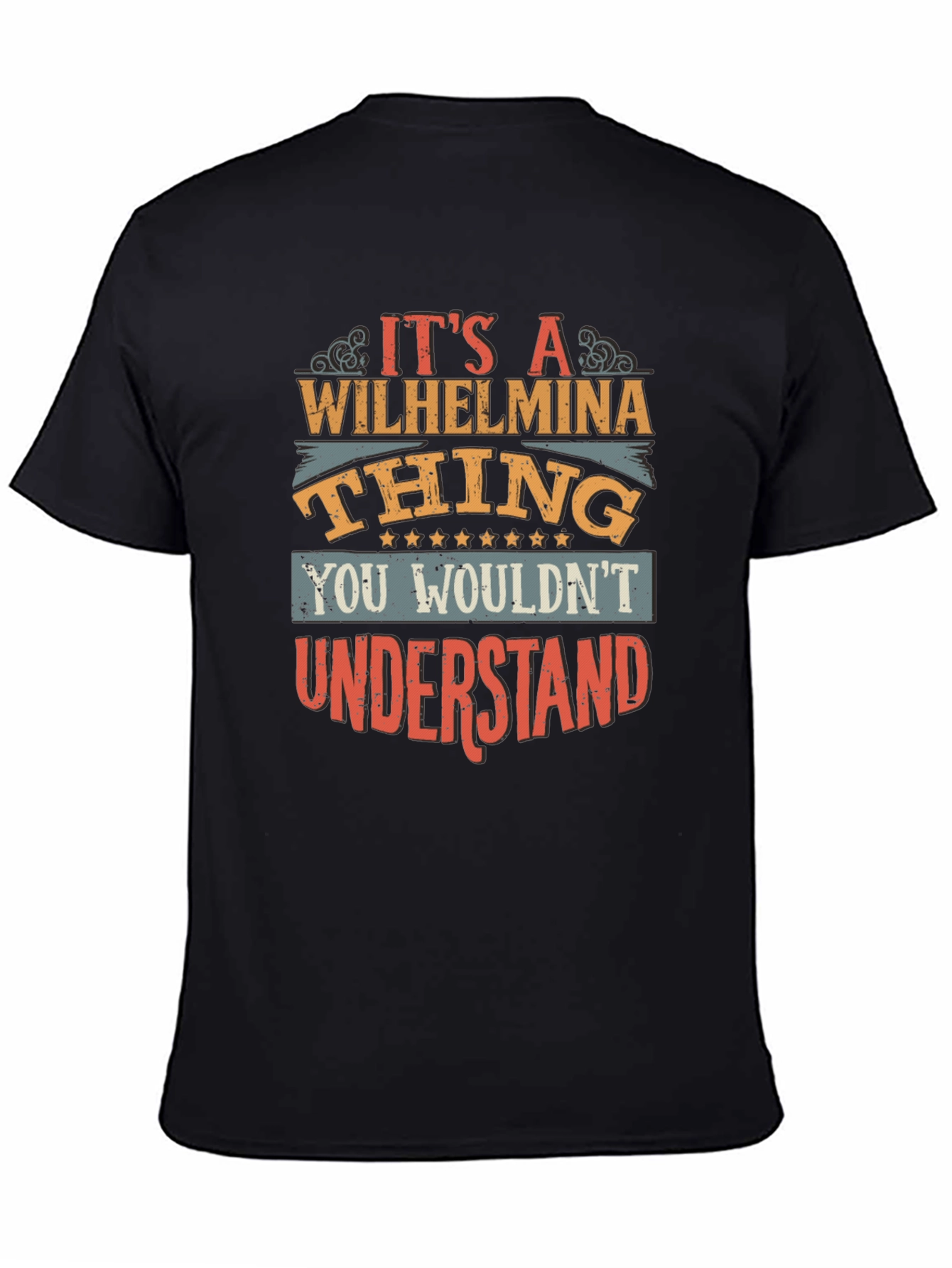 Wilhelmina Thing T-Shirt - You Wouldnt Understand