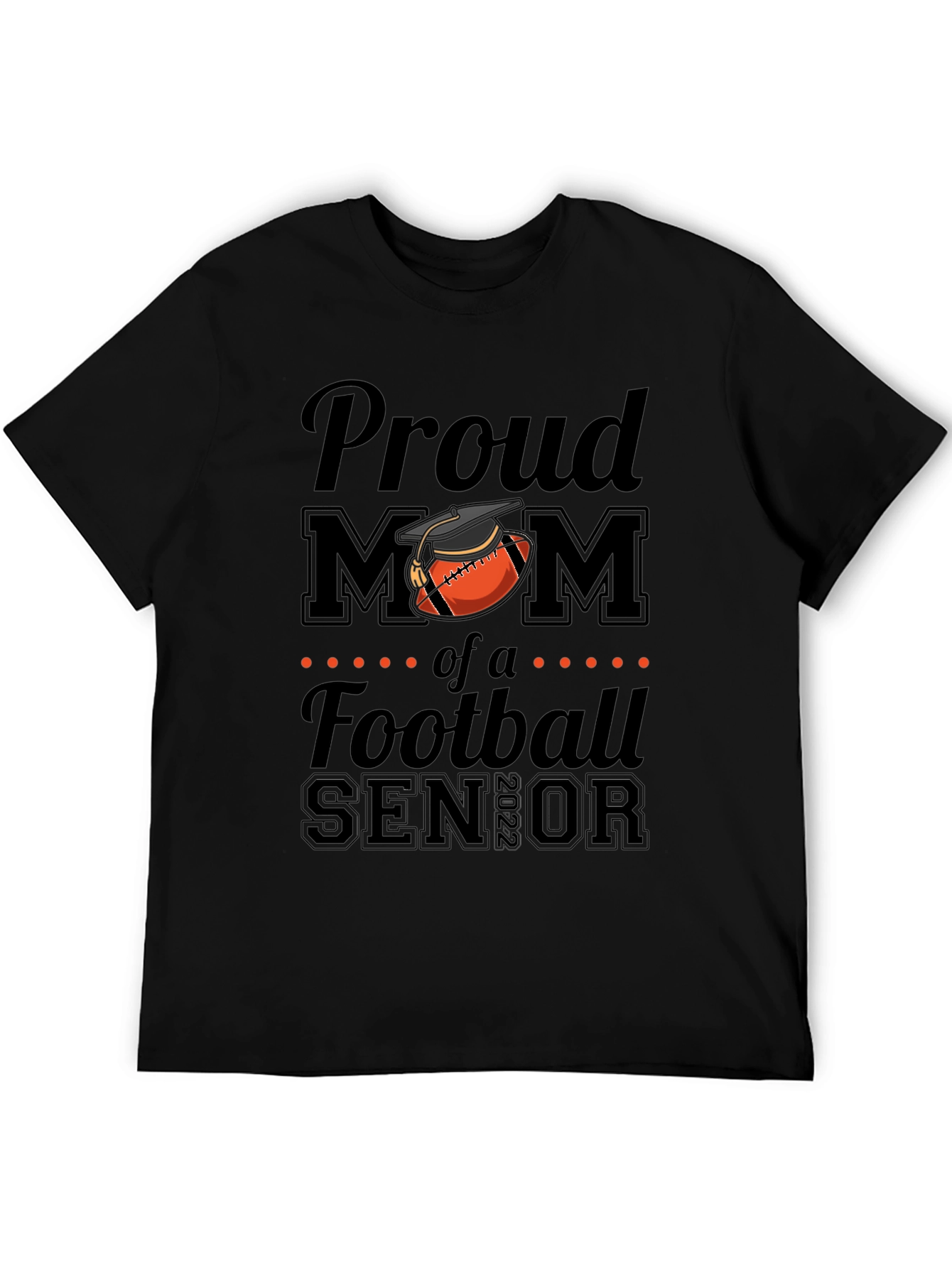 Proud Mom of a Football Senior T-Shirt