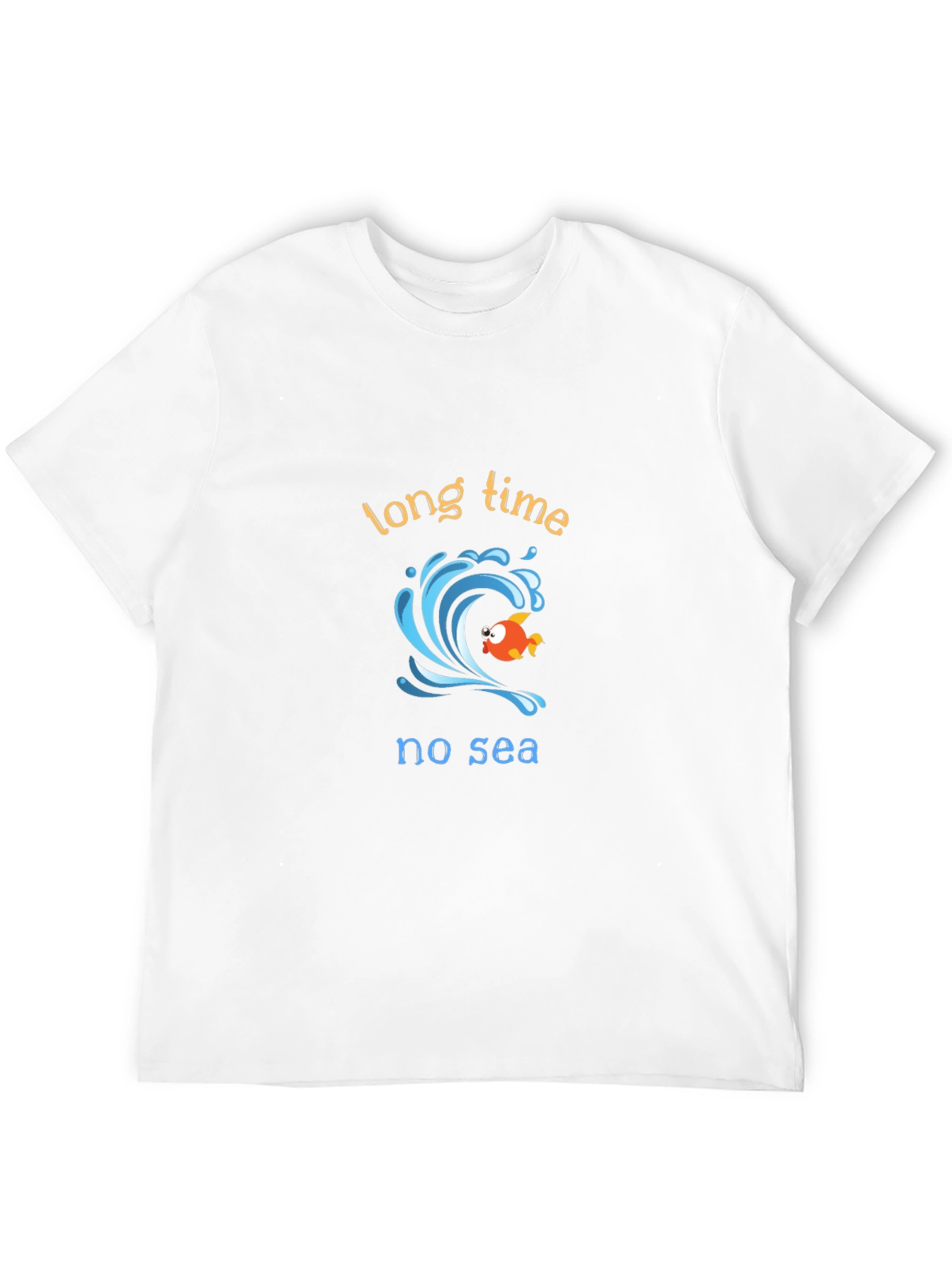 Long Time No Sea Graphic T-Shirt
