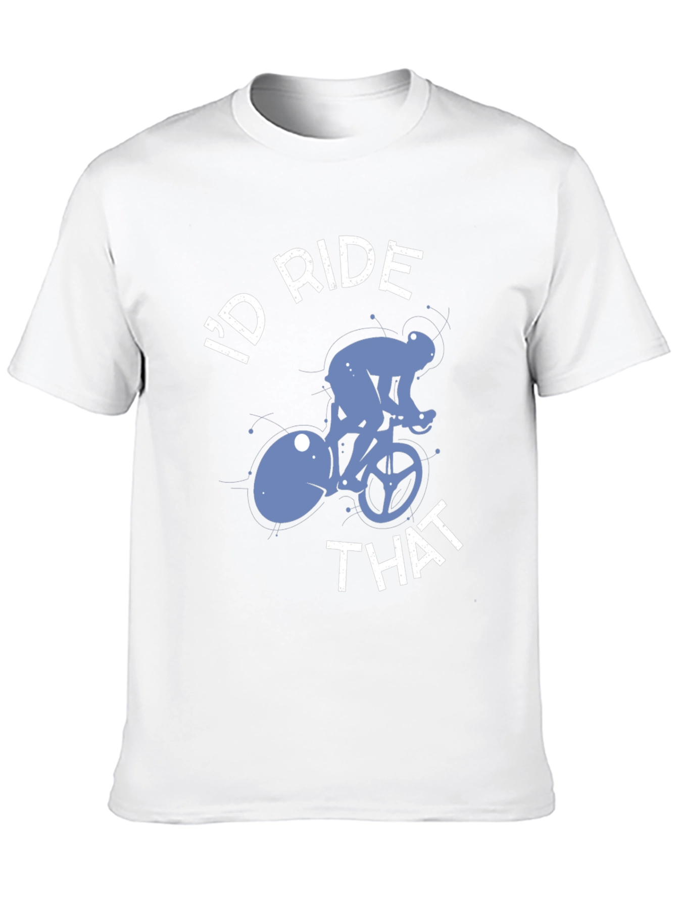 Id Ride That Bike T-Shirt - Cycling Tee