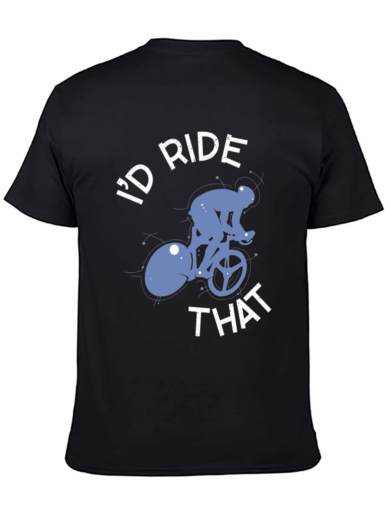 Id Ride That Bike T-Shirt - Cycling Tee