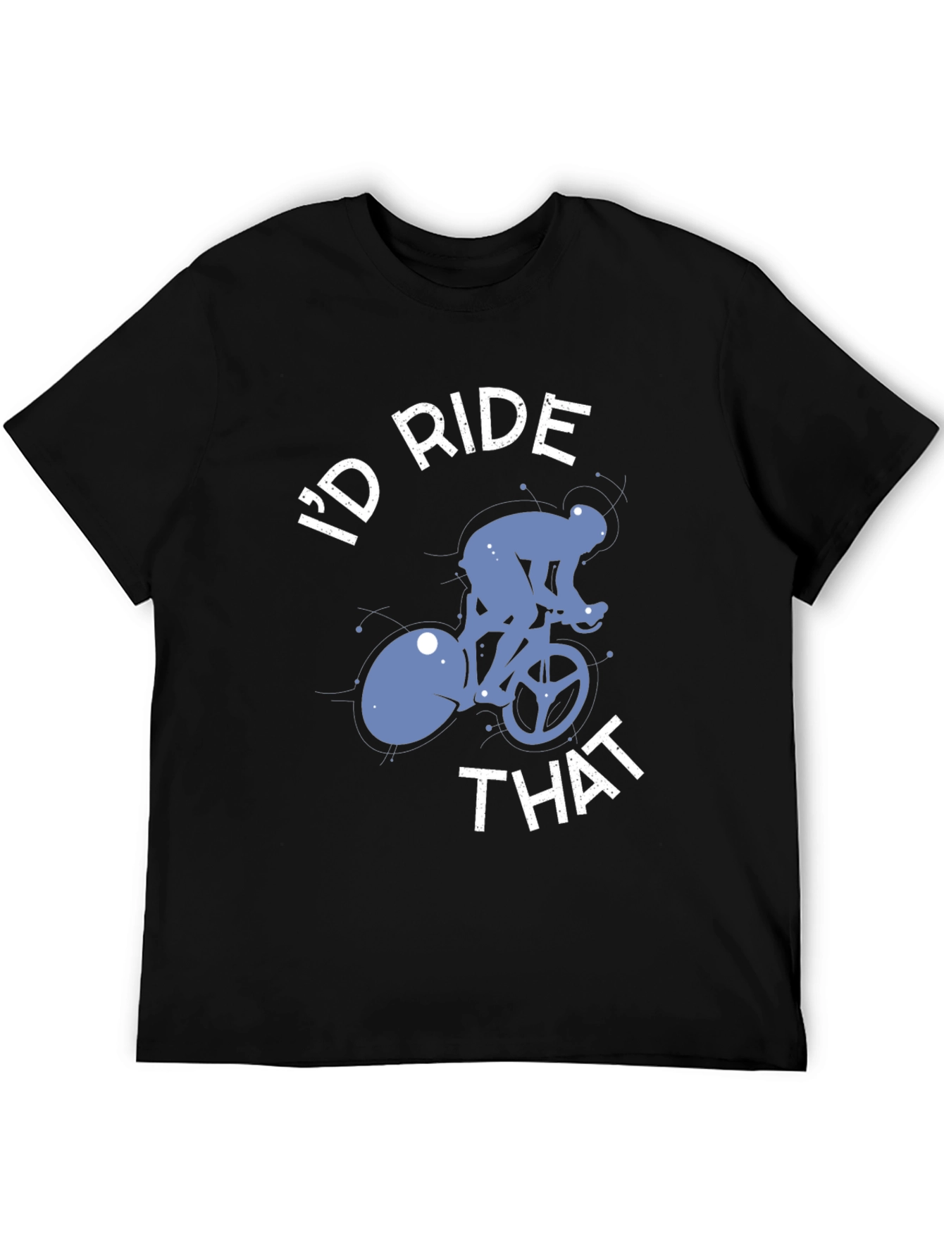 Id Ride That Bike T-Shirt - Cycling Tee