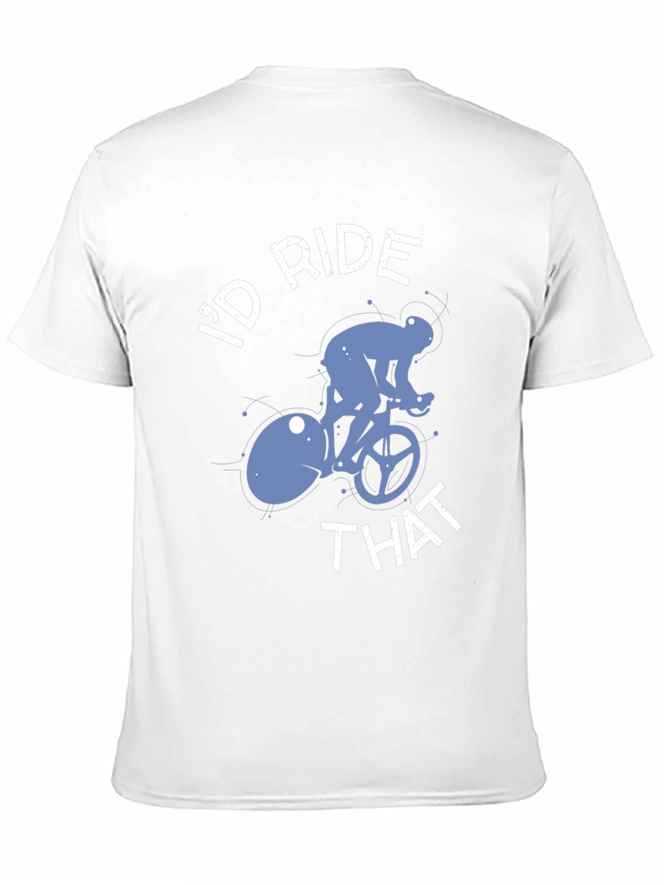 Id Ride That Bike T-Shirt - Cycling Tee