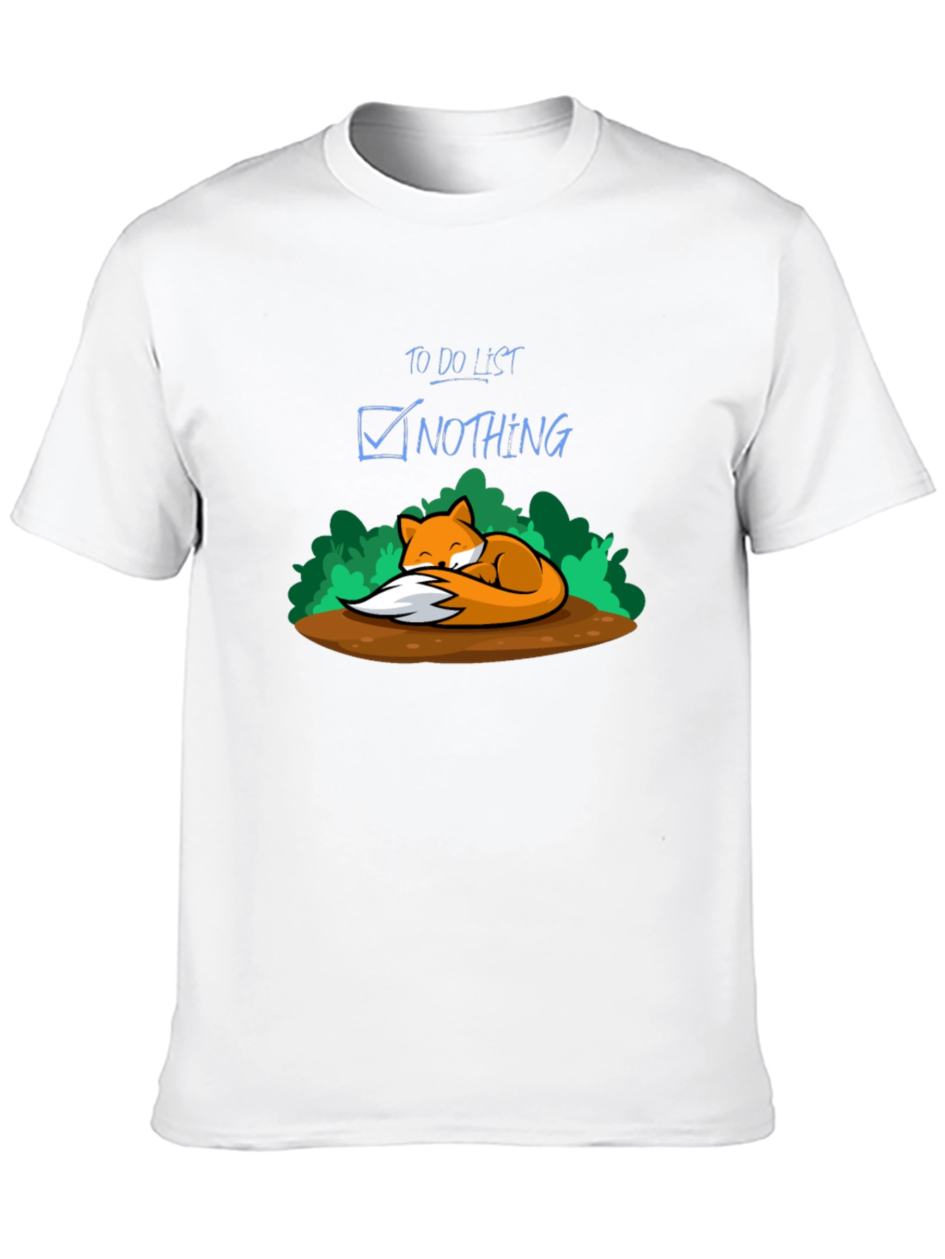 Chill Fox To-Do List Nothing T-Shirt