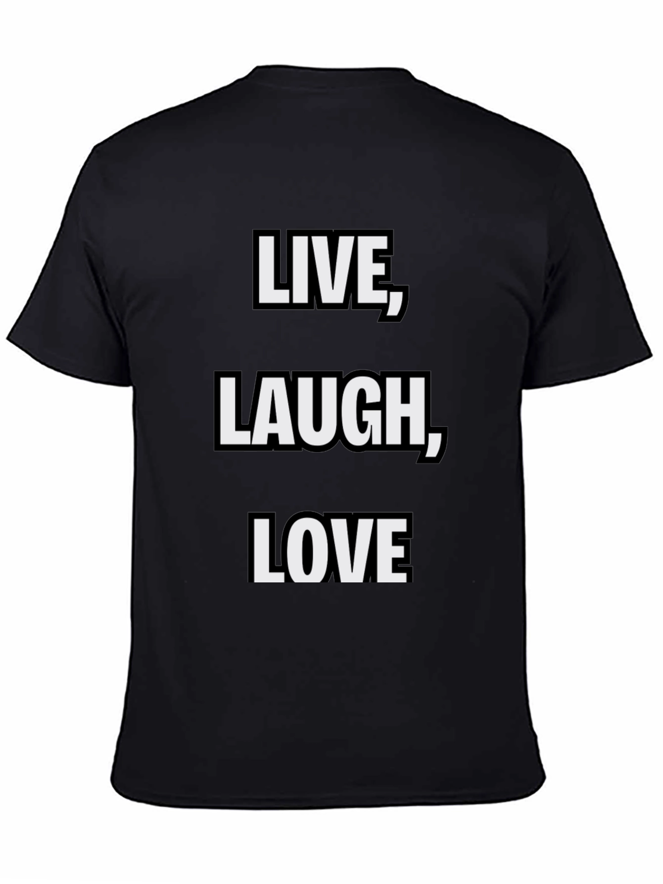 Live Laugh Love Graphic T-Shirt