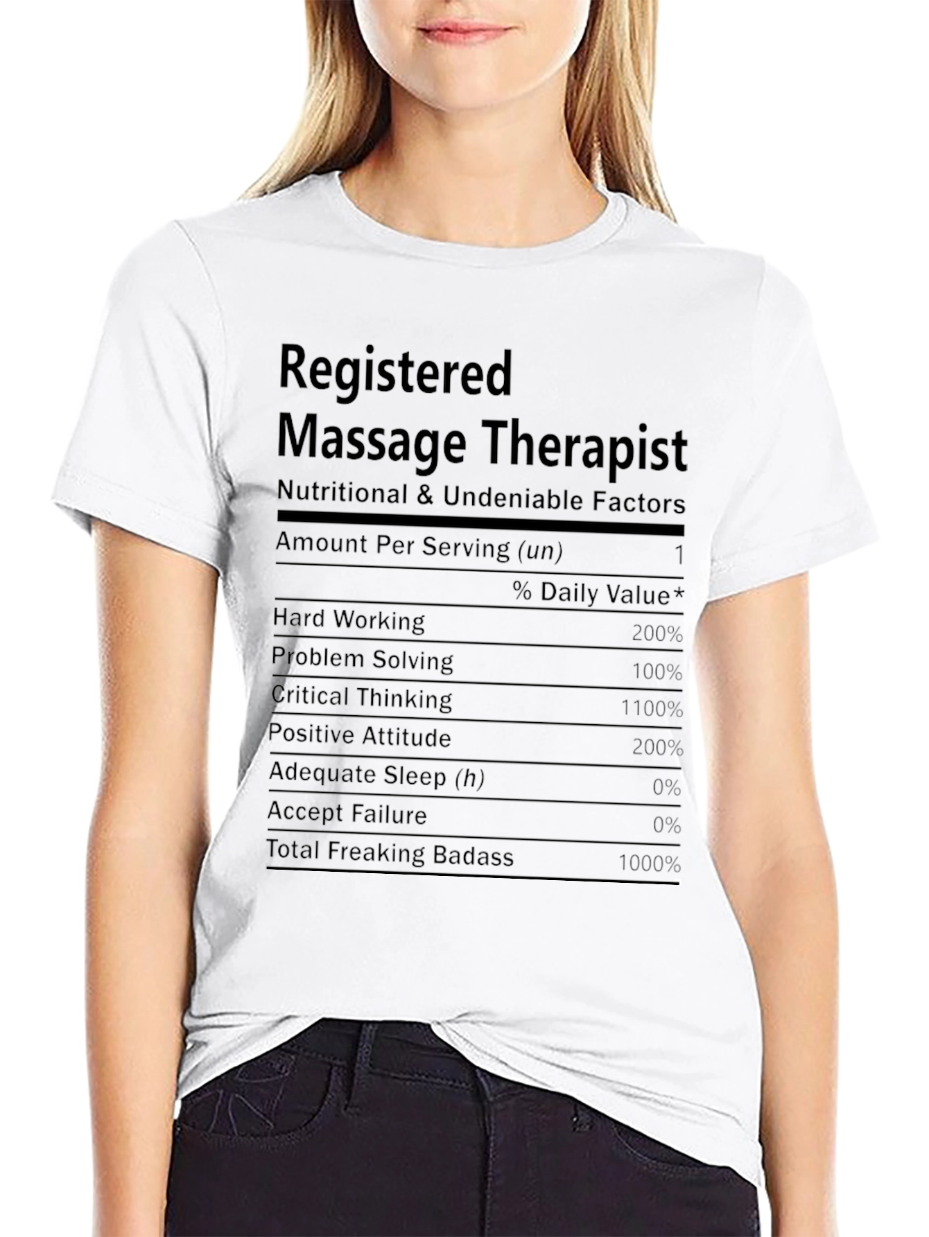 Massage Therapist Nutritional Facts T-Shirt