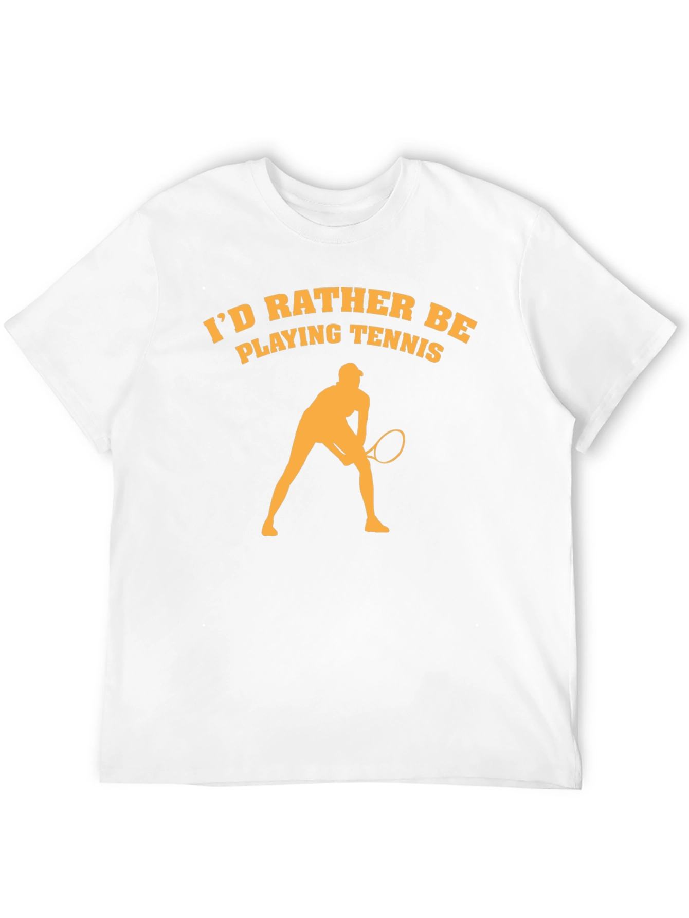 Tennis Lovers Tee: Id Rather Be Playing Tennis