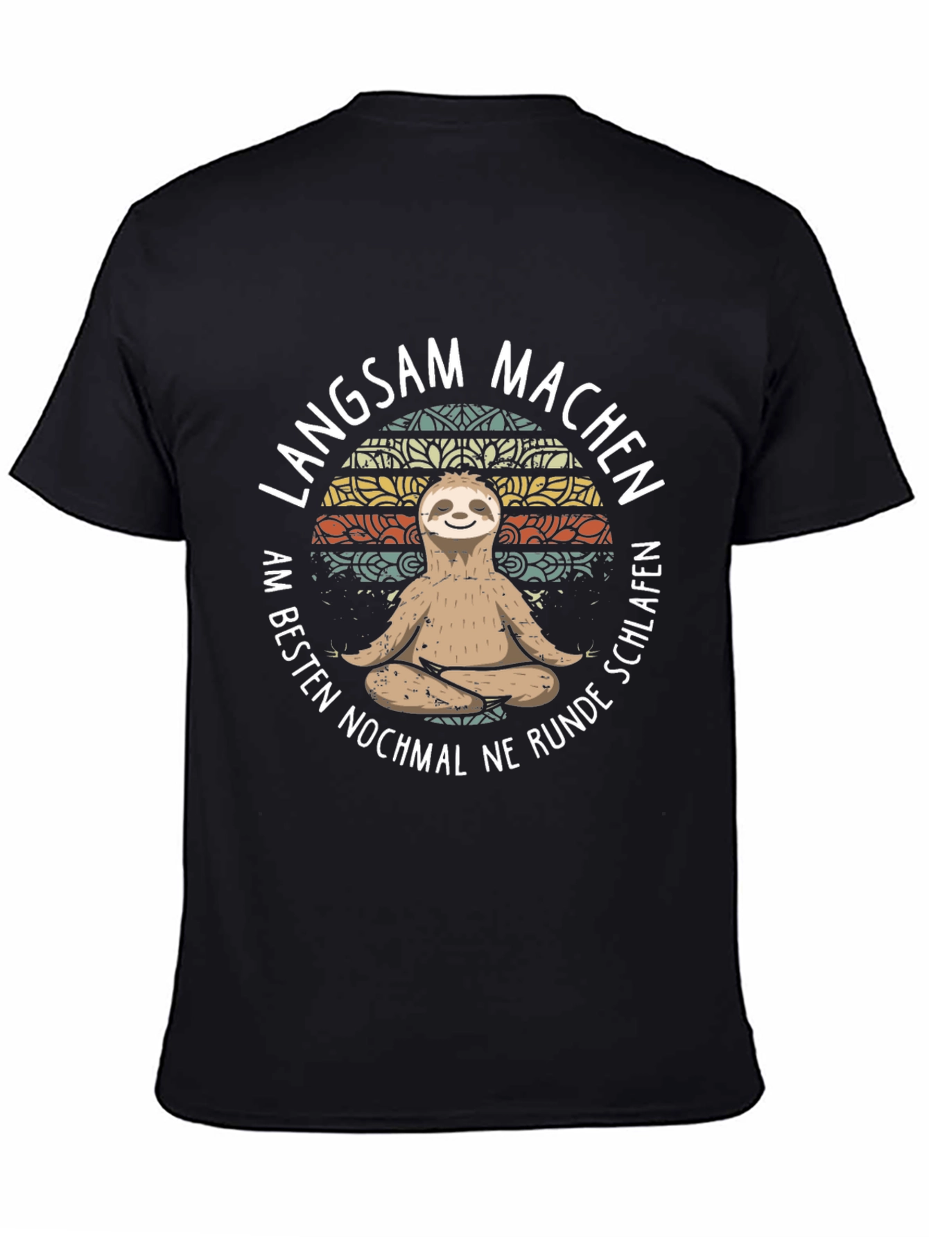 Langsam Machen Sloth T-Shirt - Relax & Unwind