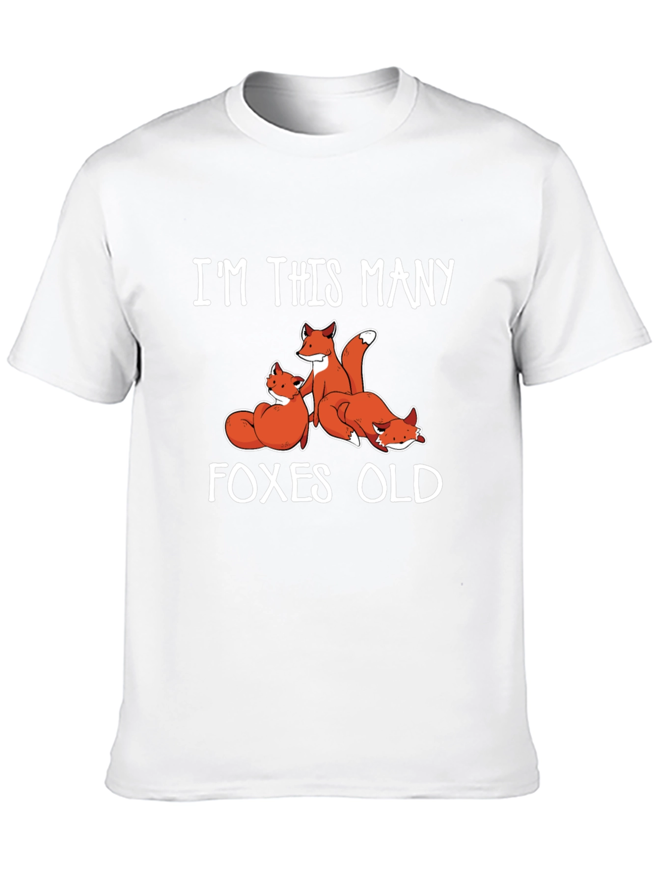 Funny Fox T-Shirt - Im This Many Foxes Old