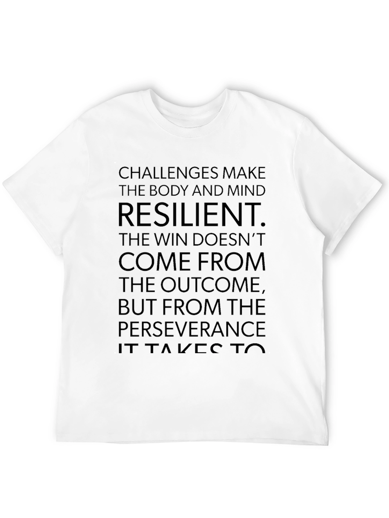 Resilience Quote Black T-Shirt