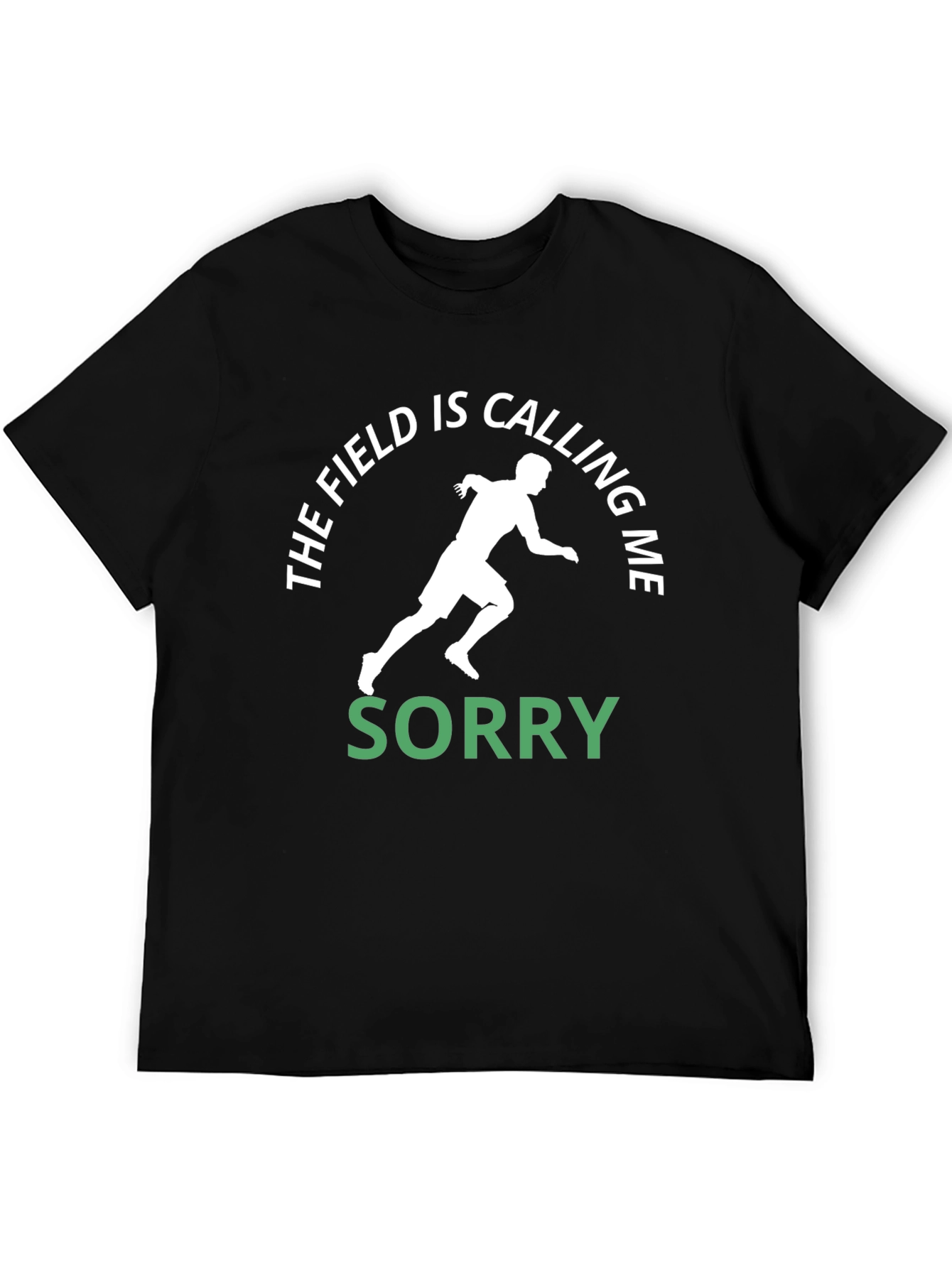 The Field is Calling Me Black T-Shirt