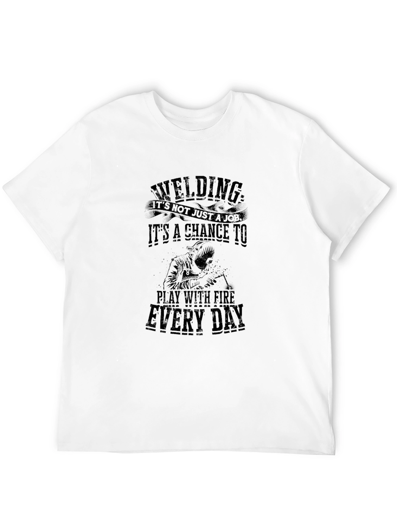 Welding Fire T-Shirt - Chance to Play