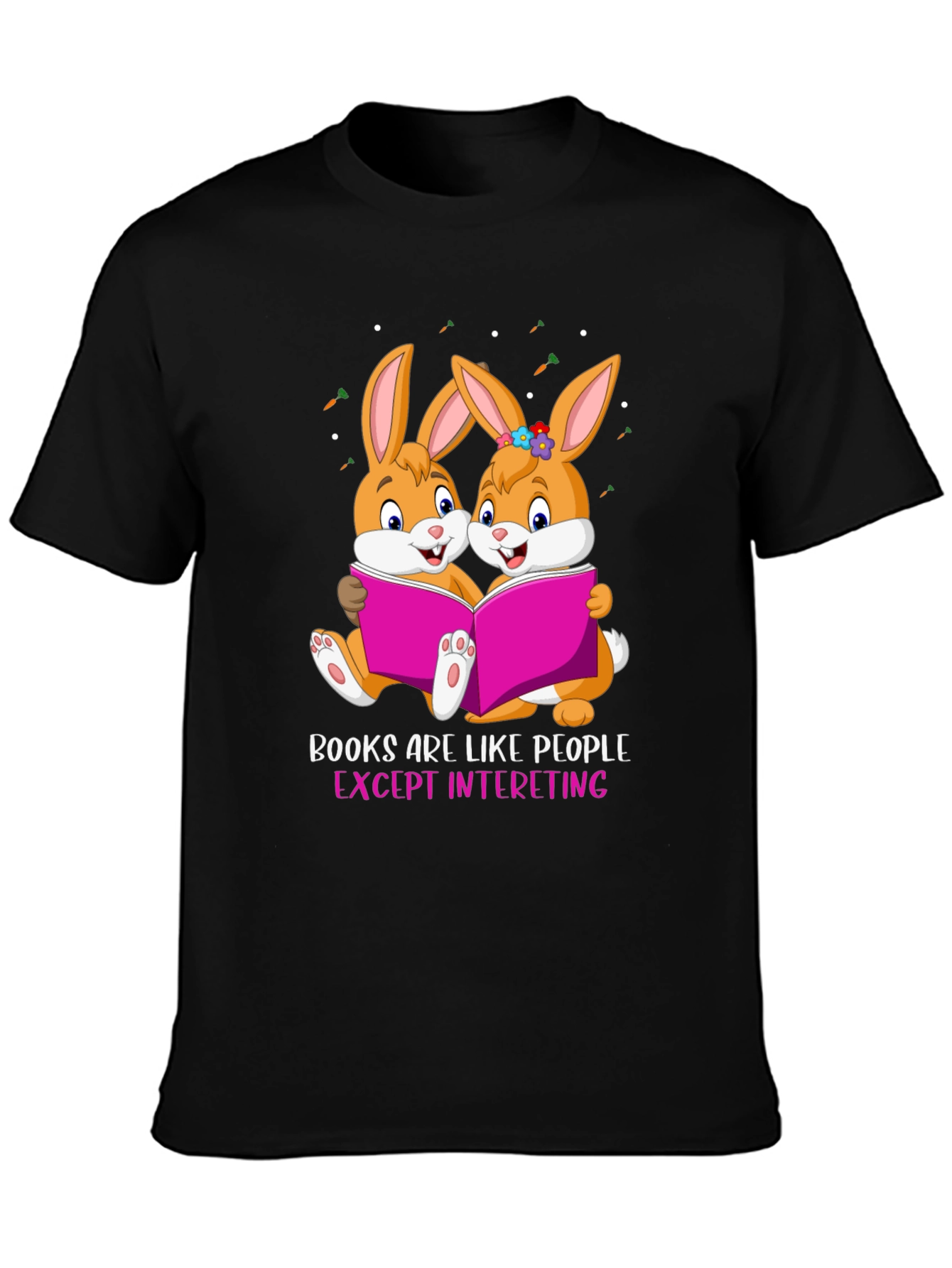 Bunny Bookworm T-Shirt - Books Are Like People
