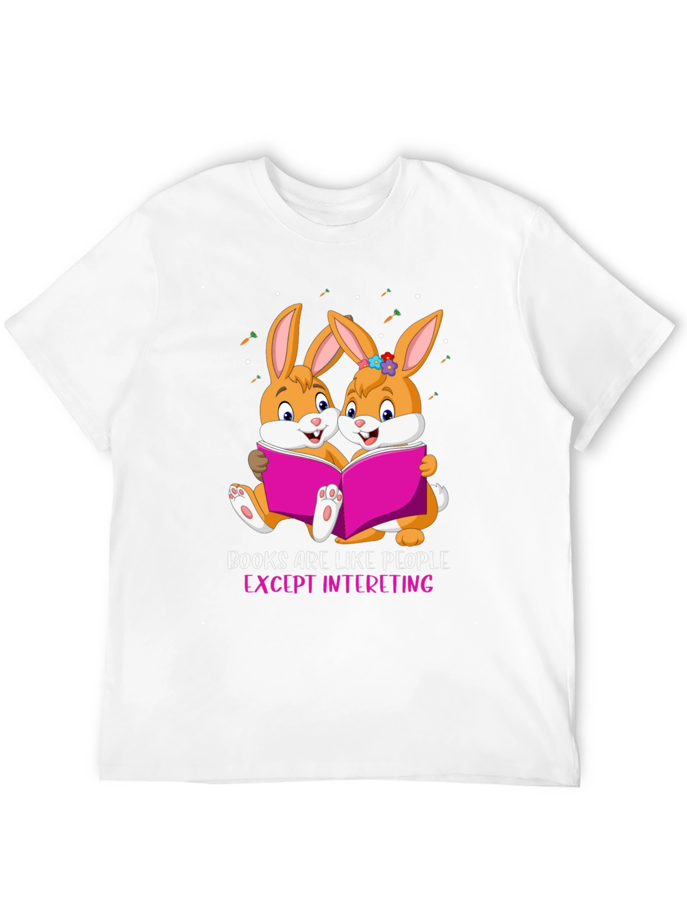 Bunny Bookworm T-Shirt - Books Are Like People