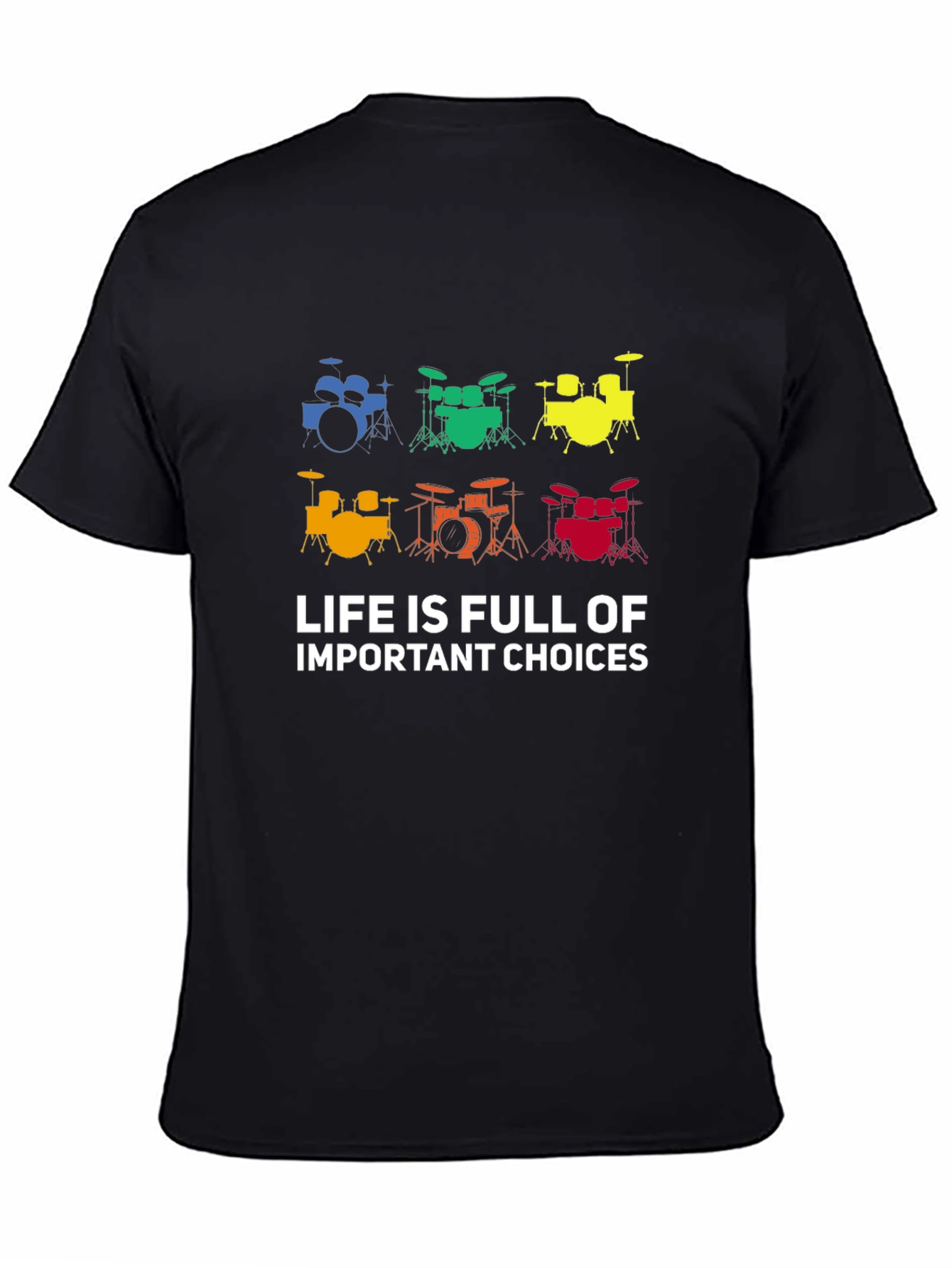 Drum Set Choice T-Shirt