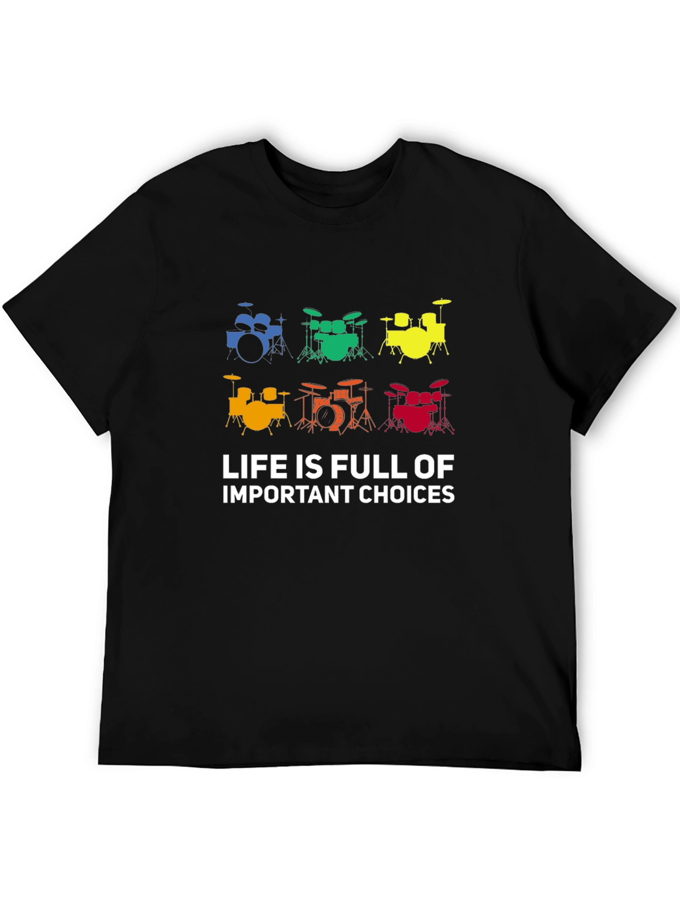 Drum Set Choice T-Shirt