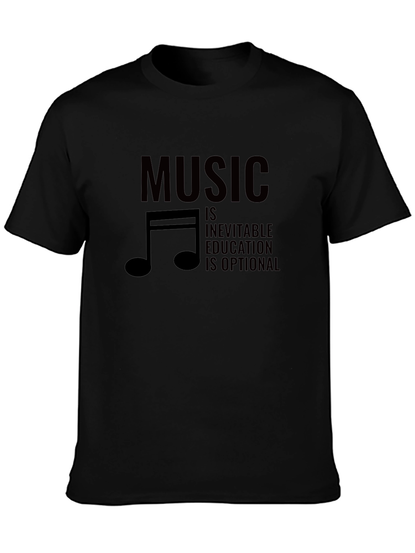 Music is Inevitable T-Shirt