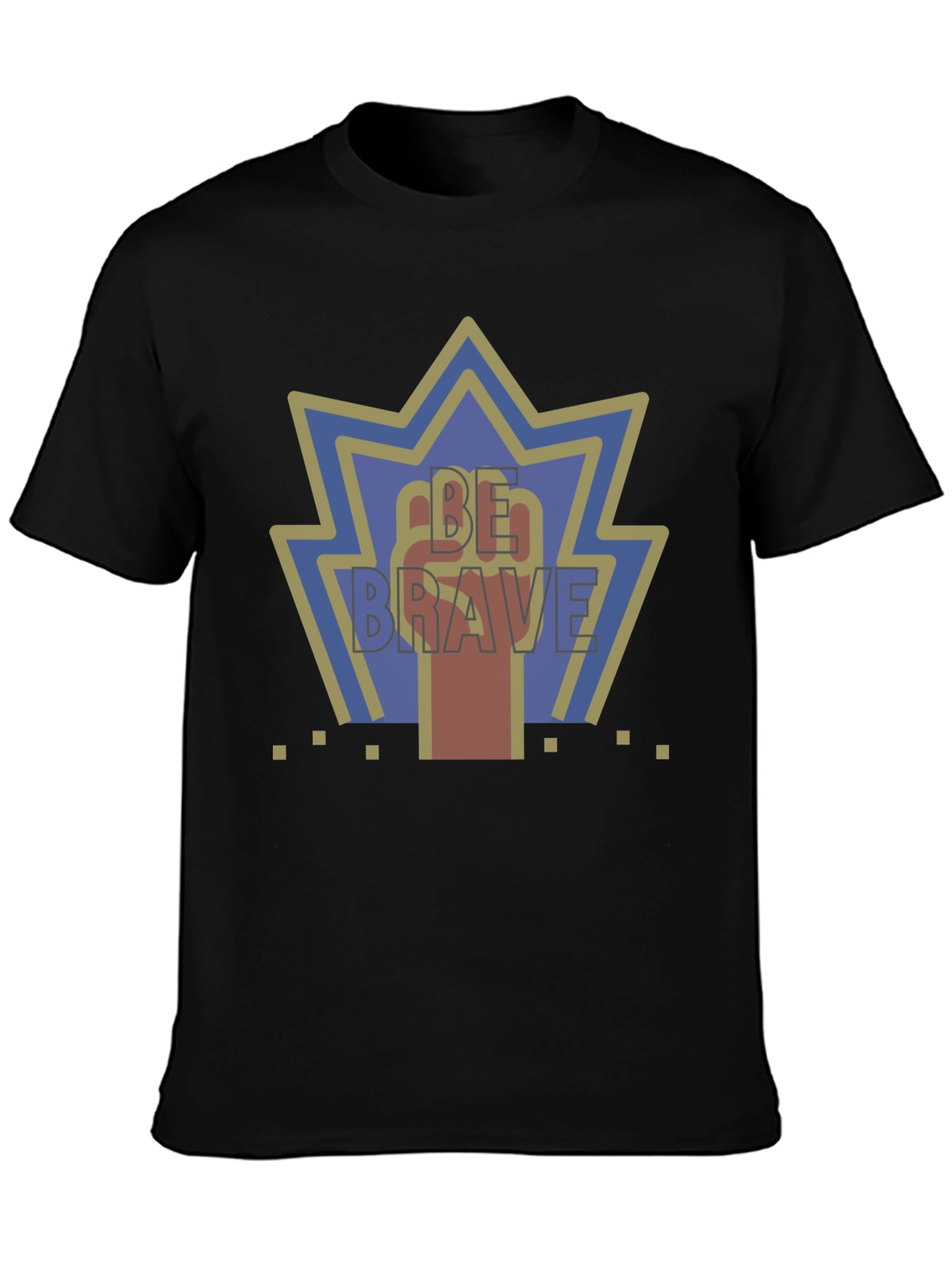 Be Brave Graphic Tee - Stylish & Comfortable