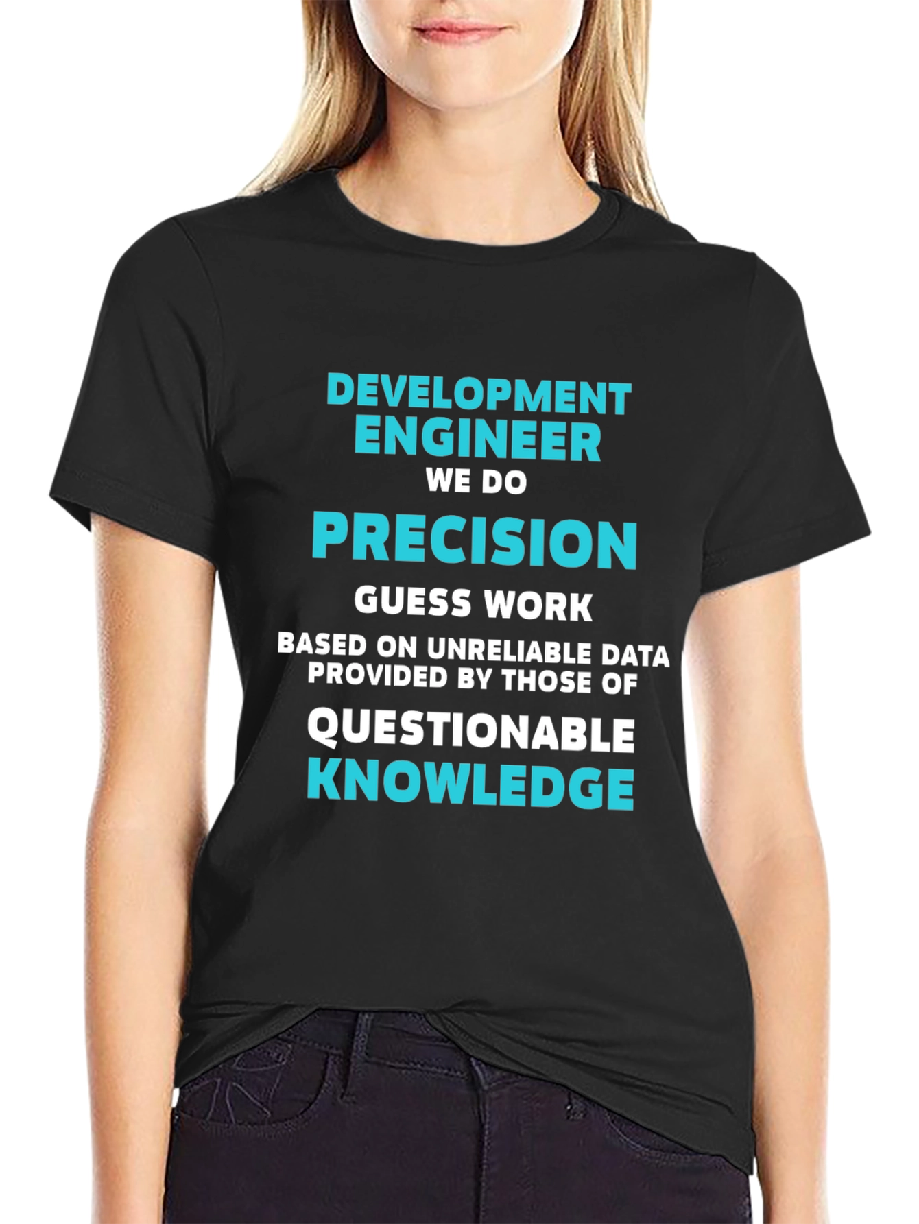 Development Engineer Precision Tee