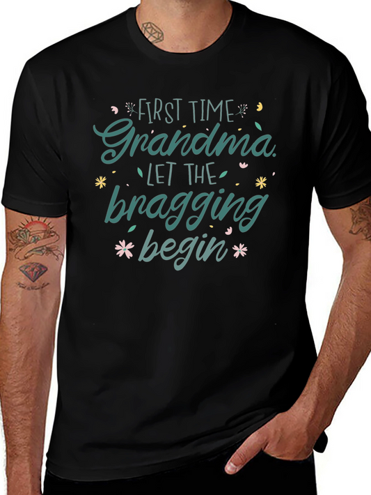 First Time Grandma Bragging Rights Tee