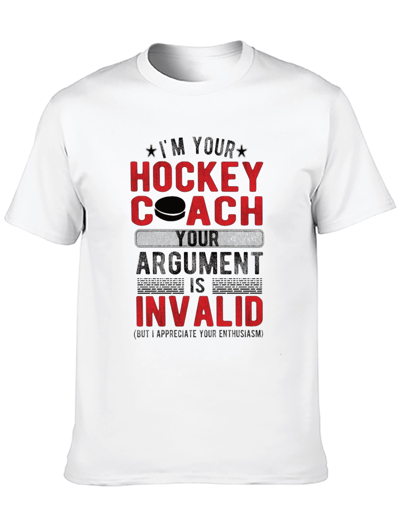 Im Your Hockey Coach T-Shirt