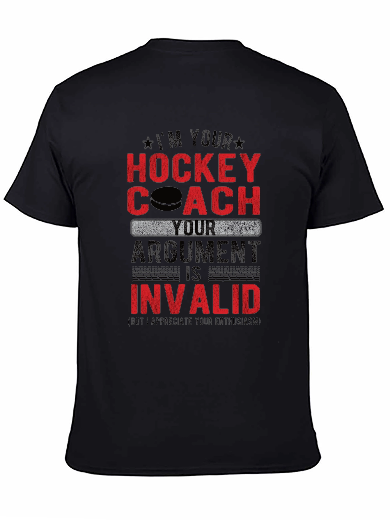 Im Your Hockey Coach T-Shirt