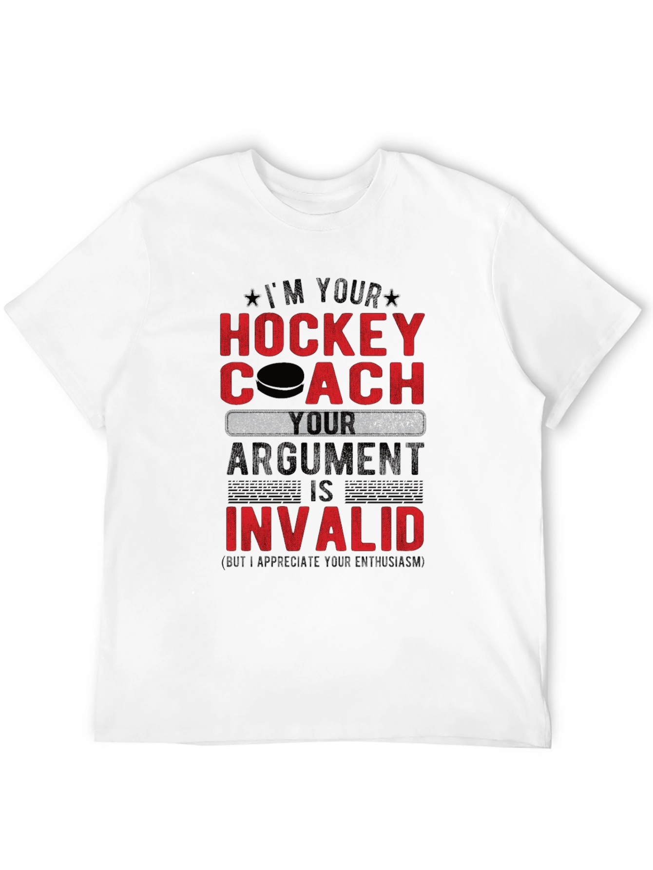 Im Your Hockey Coach T-Shirt