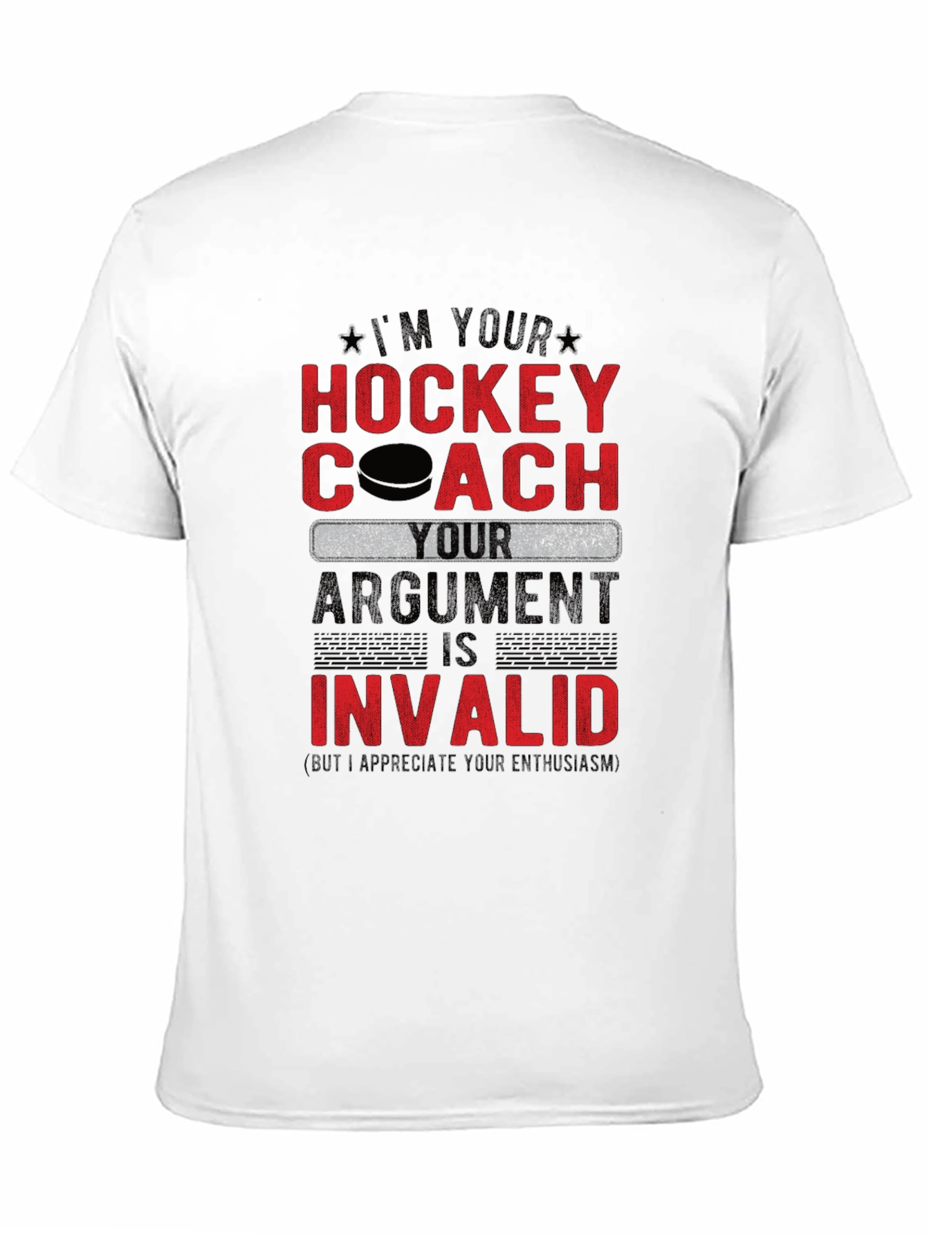 Im Your Hockey Coach T-Shirt
