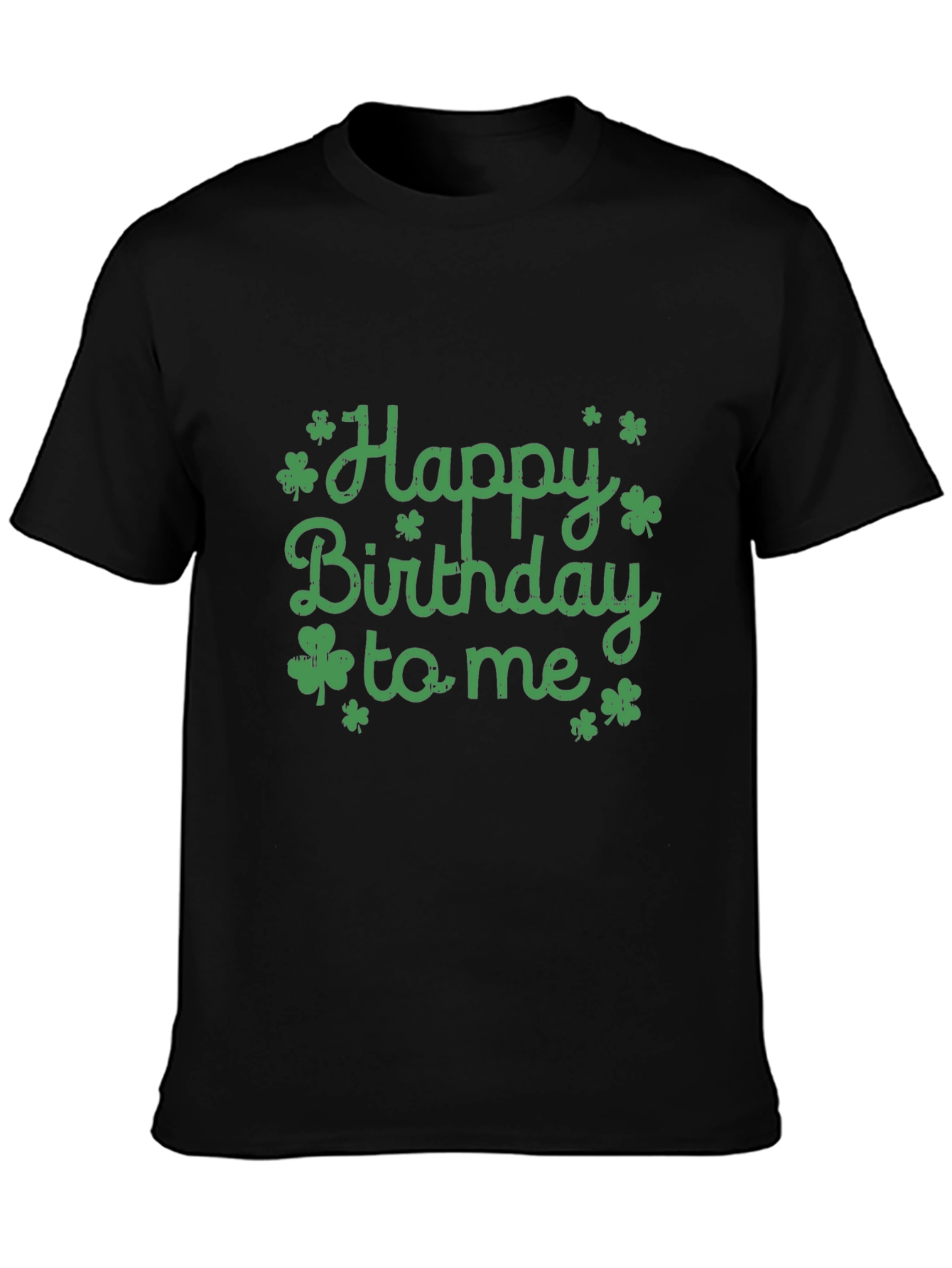 Happy Birthday to Me Shamrock Graphic Tee