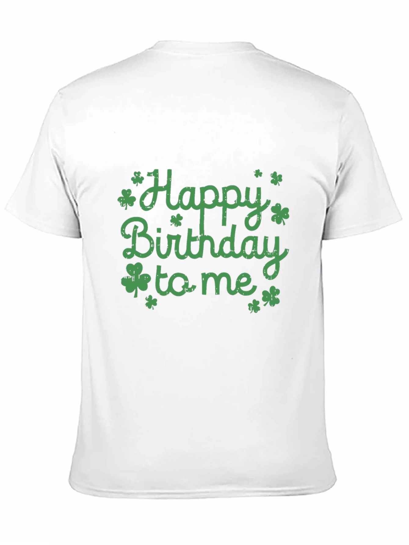 Happy Birthday to Me Shamrock Graphic Tee