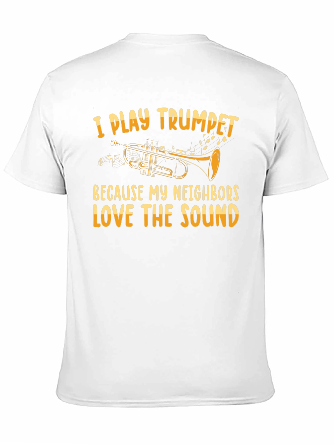 I Play Trumpet T-Shirt - Funny Musician Tee