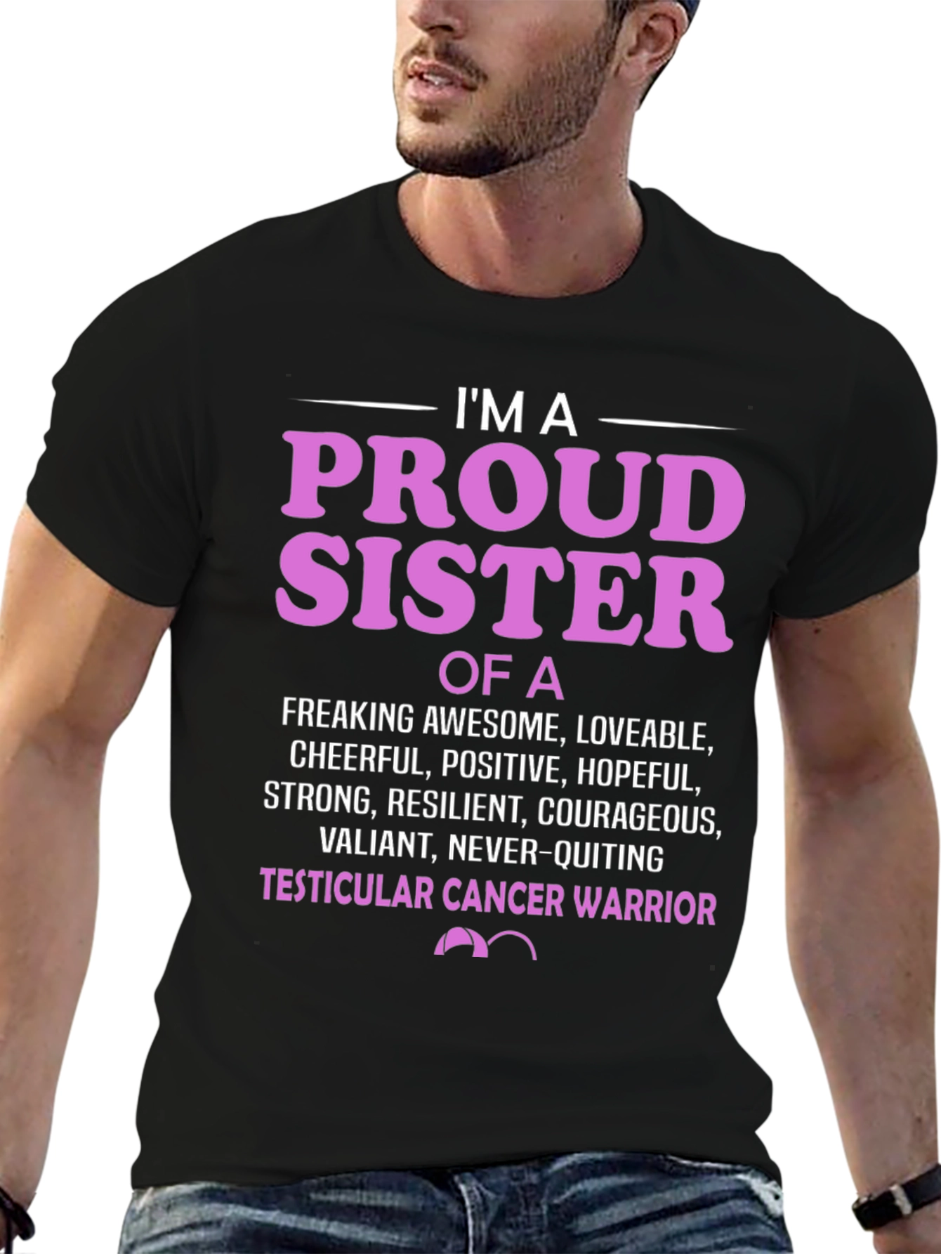 Proud Sister Cancer Warrior T-Shirt
