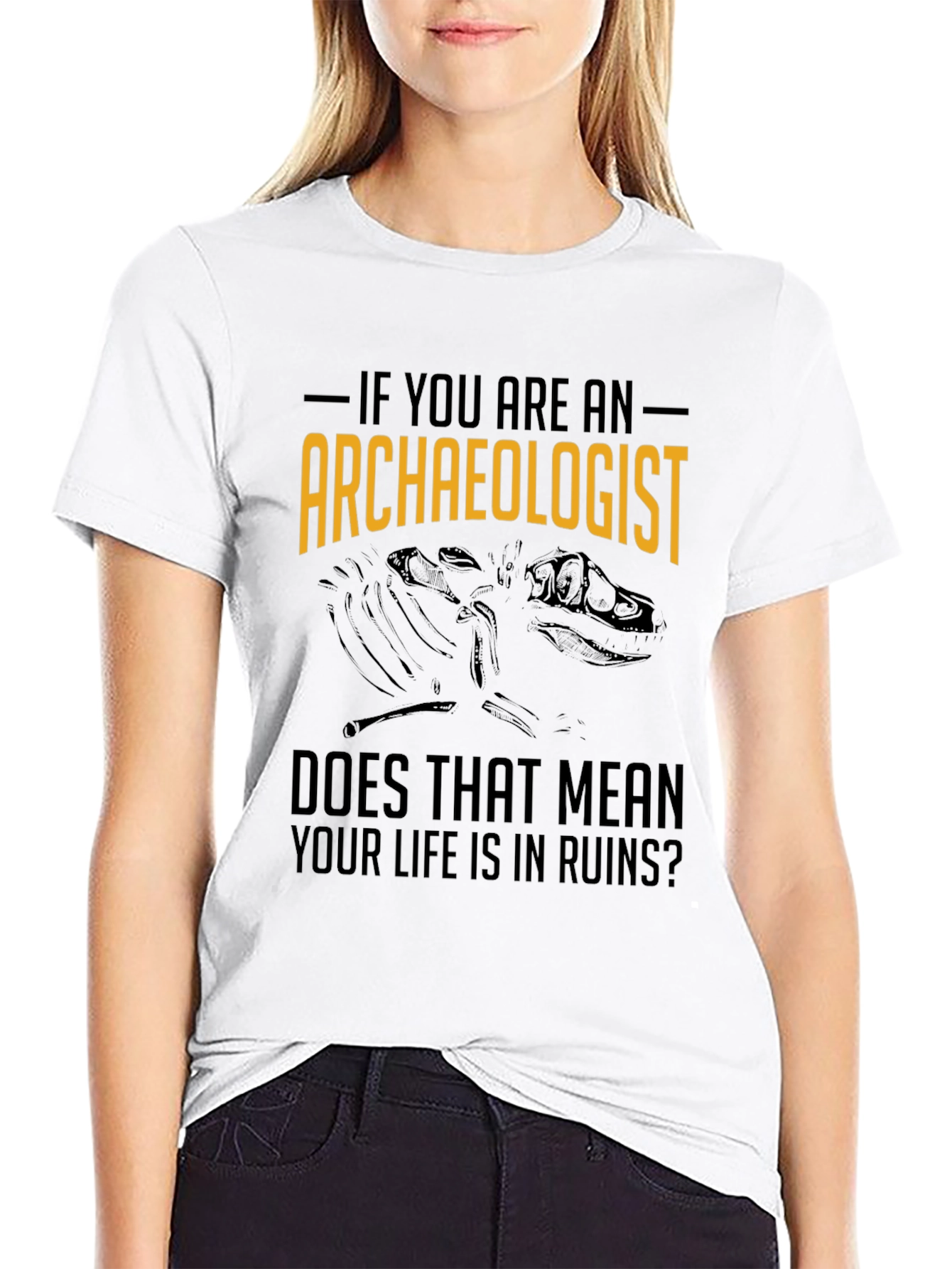 Archaeologist Life In Ruins Graphic T-Shirt