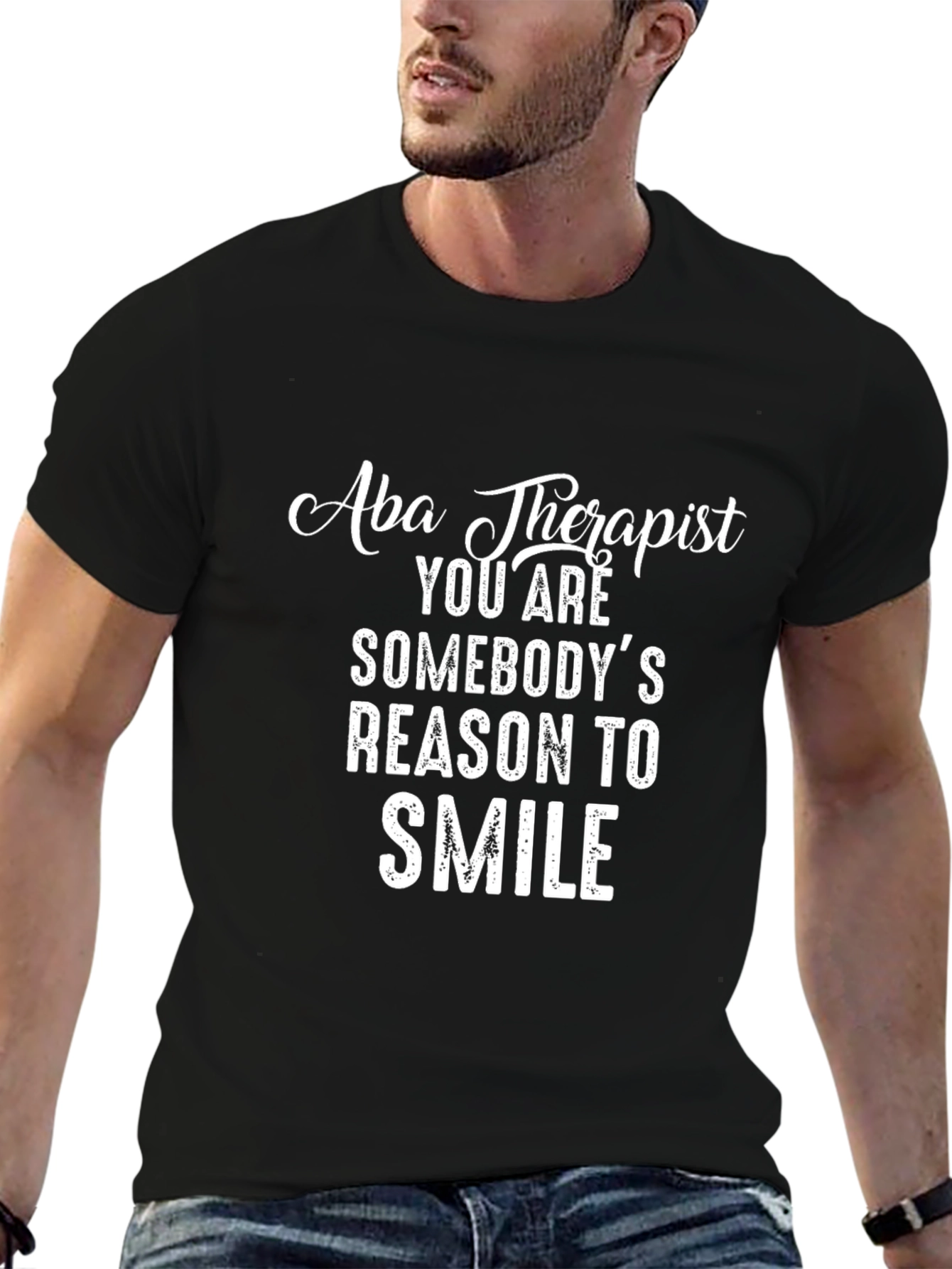 Aba Therapist Reason to Smile T-Shirt