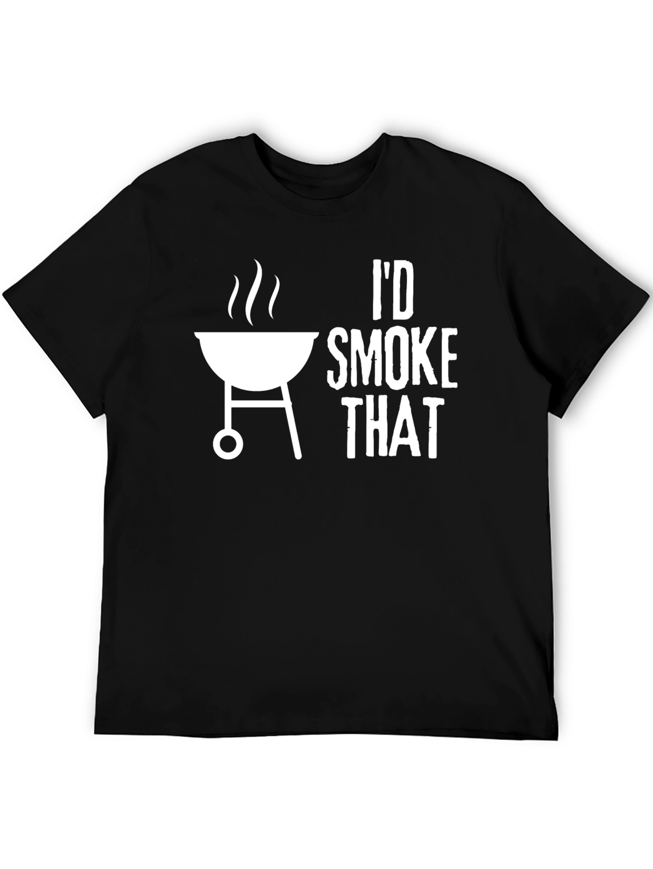 Id Smoke That Graphic T-Shirt