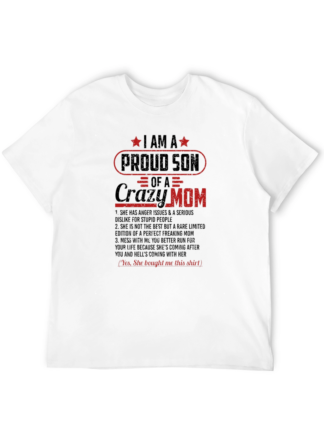 Proud Son Crazy Mom Graphic Tee