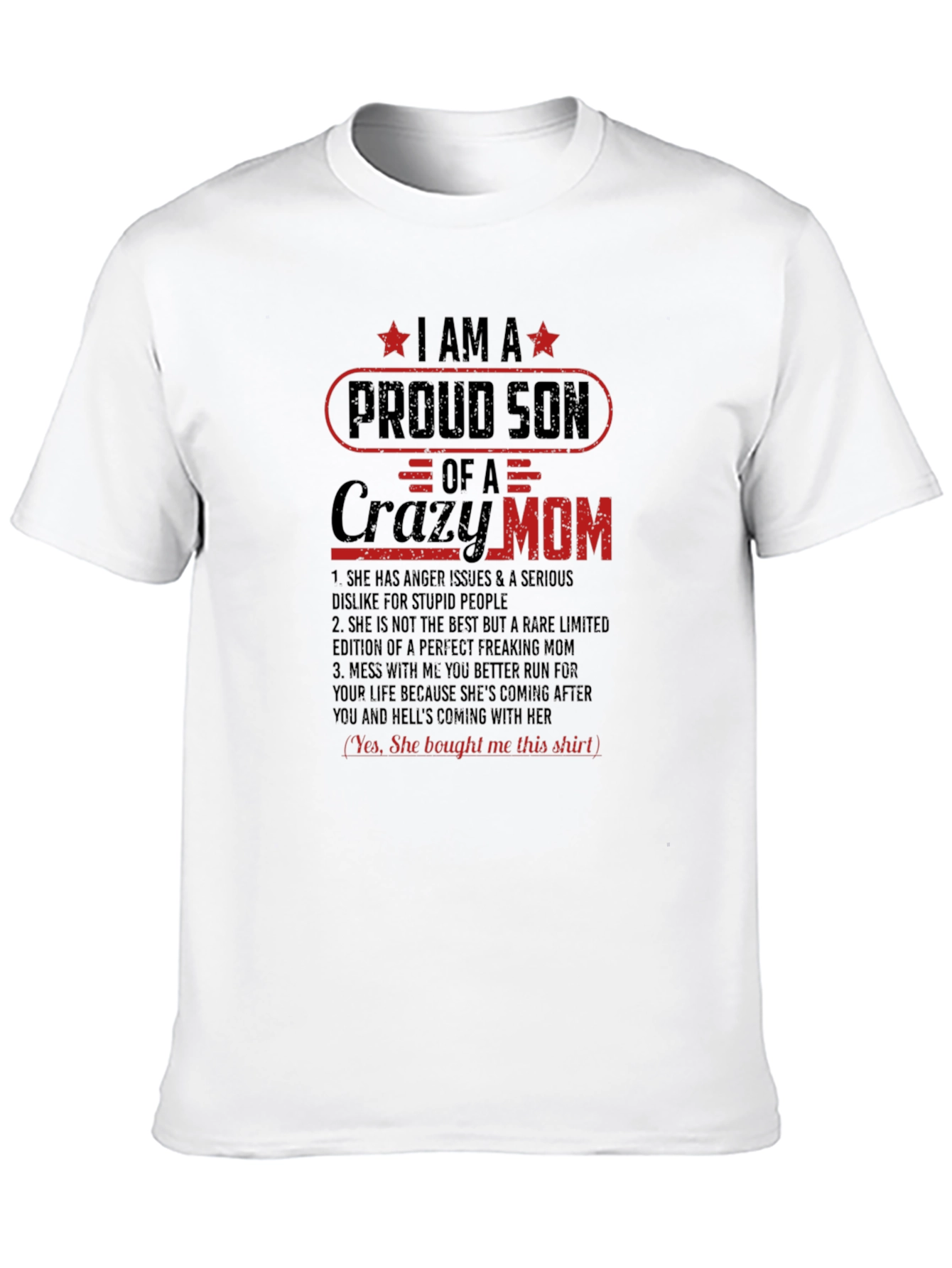 Proud Son Crazy Mom Graphic Tee