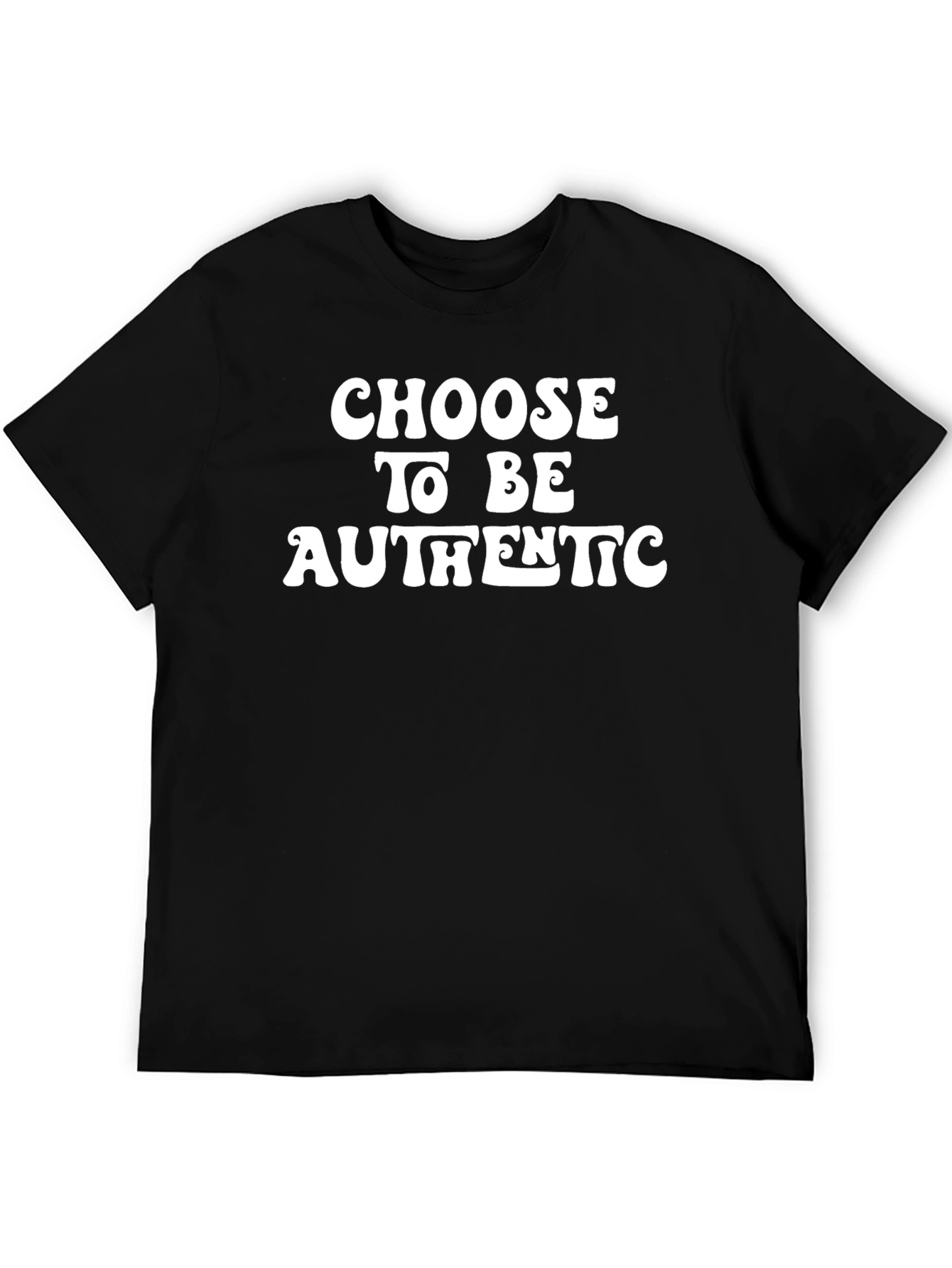 Choose To Be Authentic Black T-Shirt