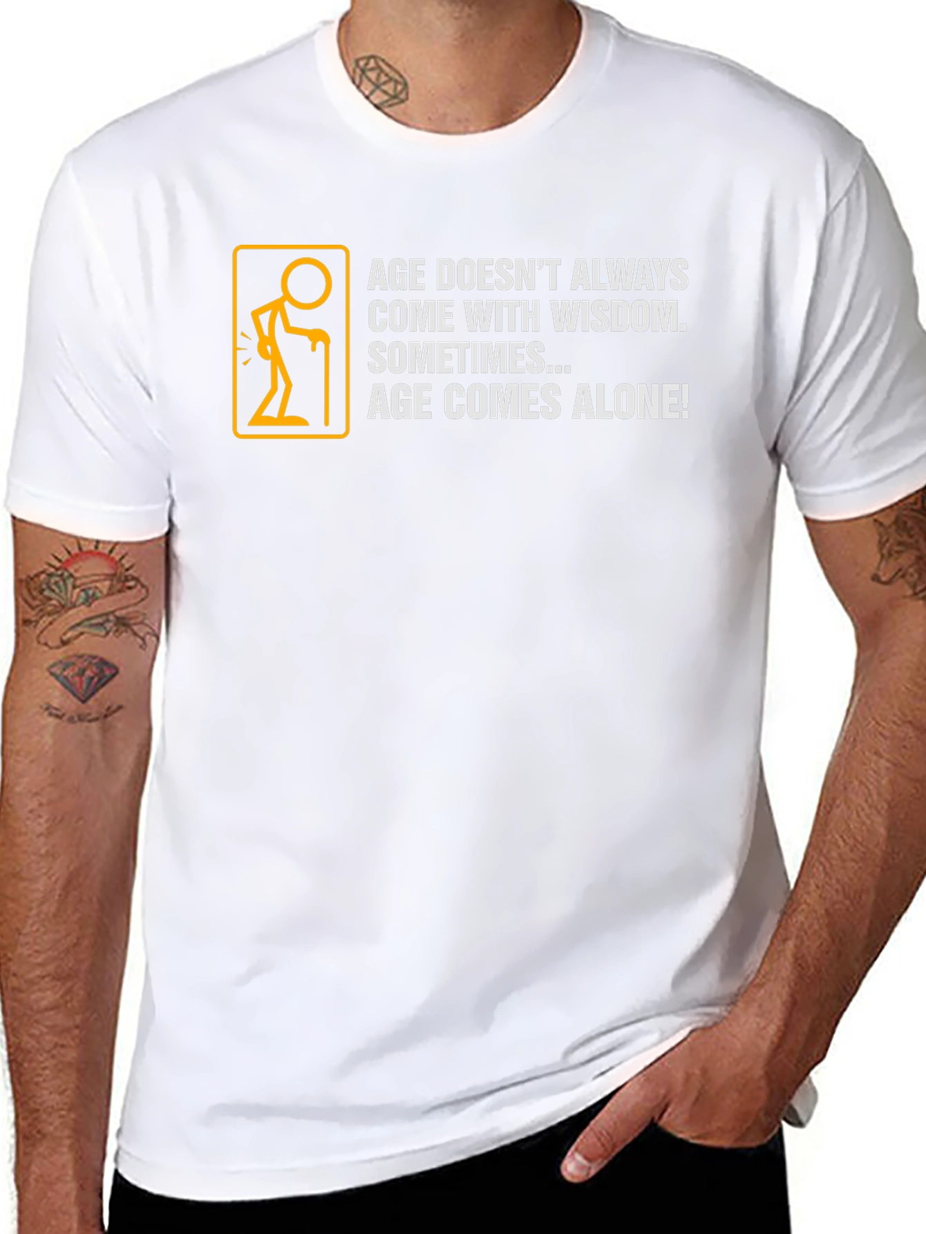 Age Comes Alone T-Shirt - Humorous Graphic Tee