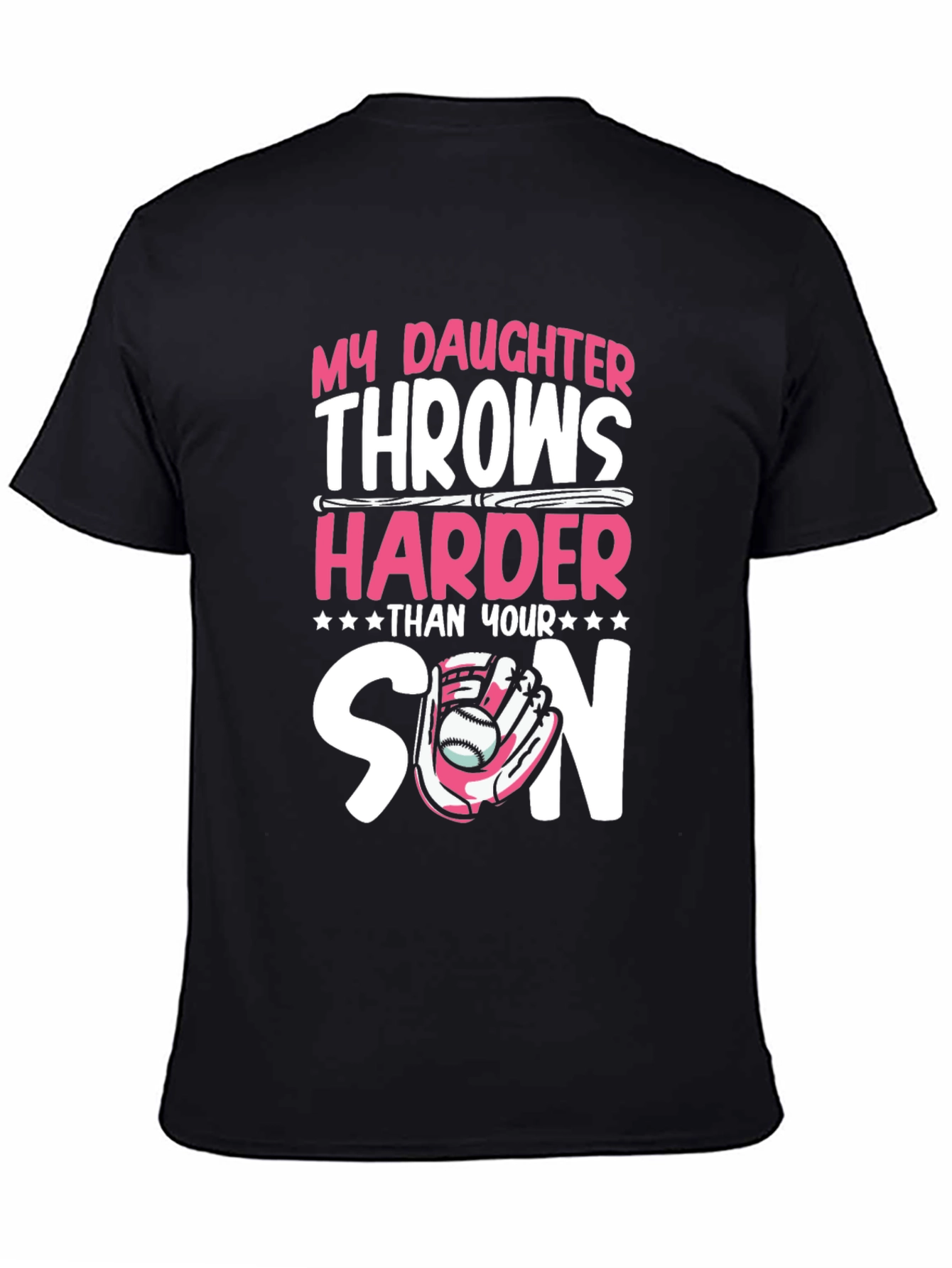 My Daughter Throws Harder T-Shirt