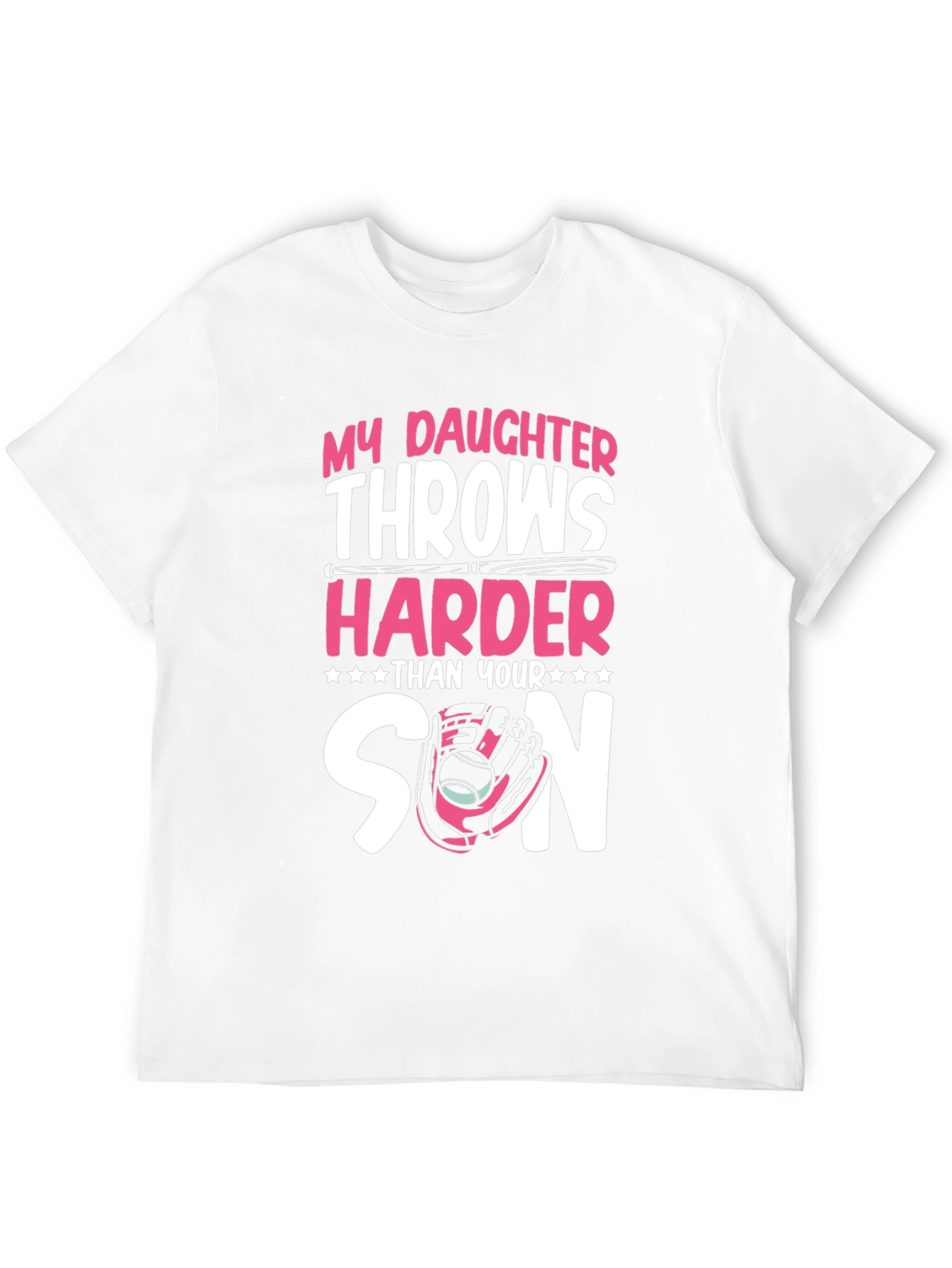 My Daughter Throws Harder T-Shirt
