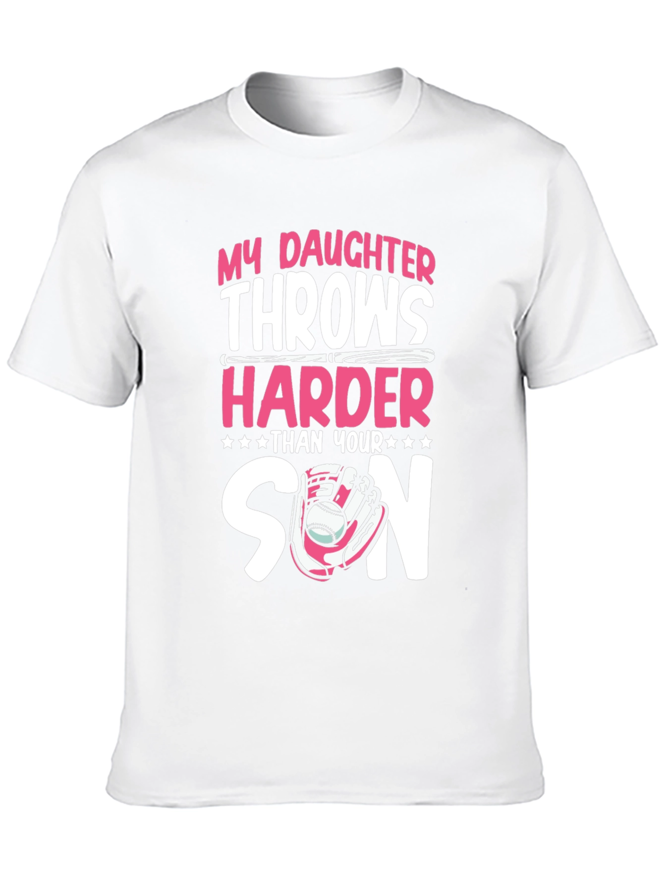 My Daughter Throws Harder T-Shirt