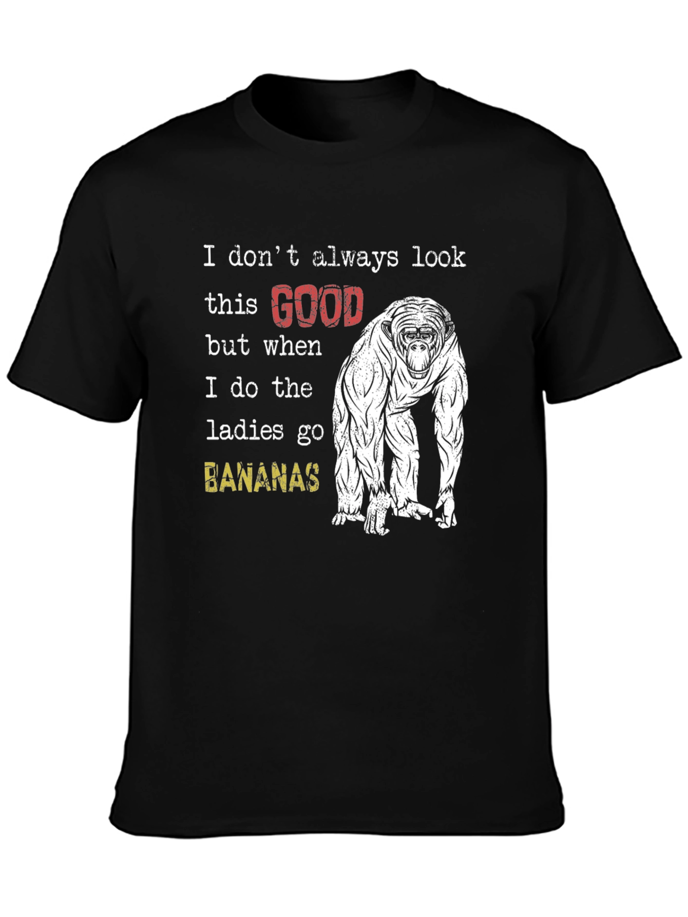 Funny Monkey T-Shirt: Ladies Go Bananas!