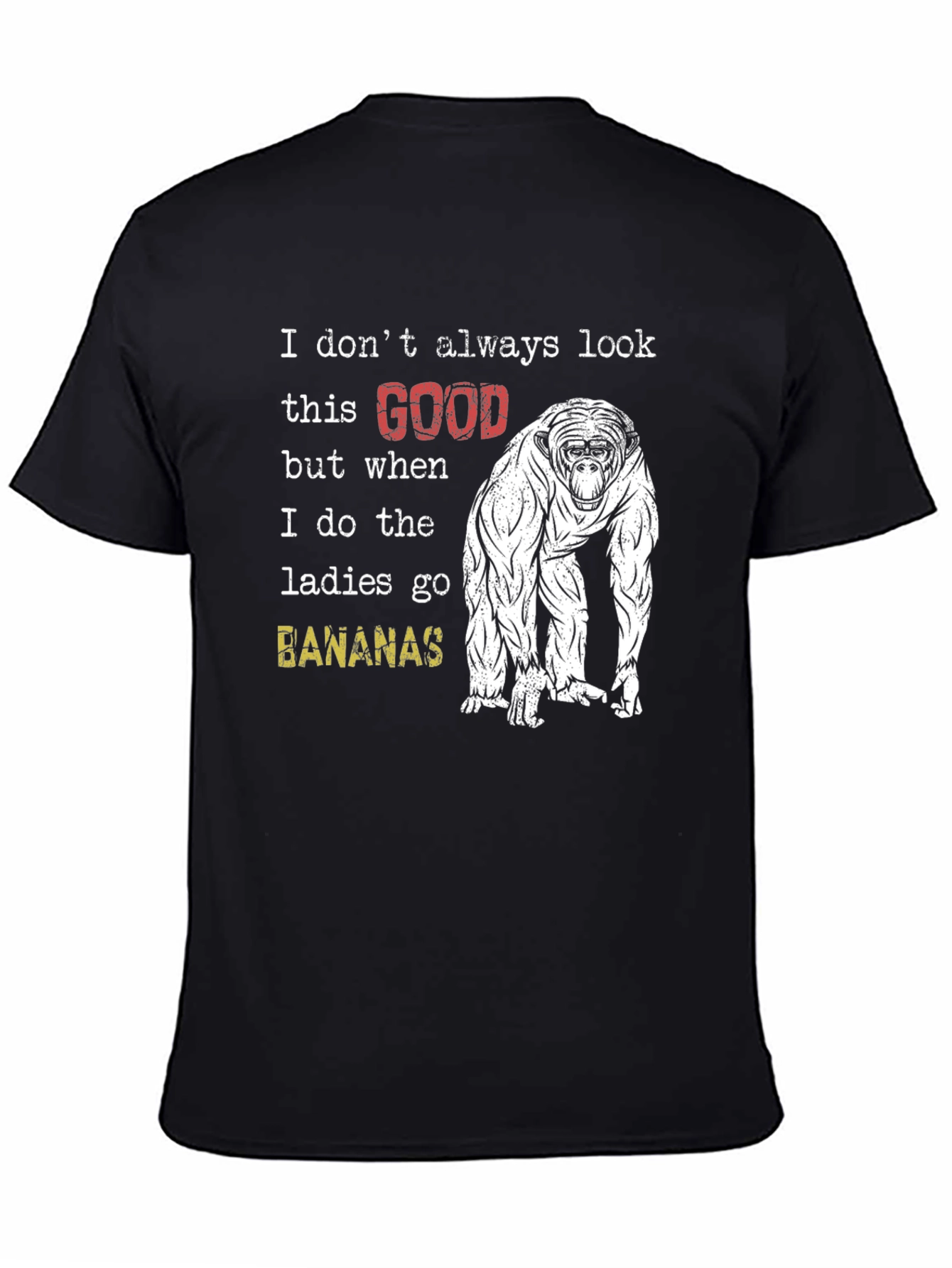 Funny Monkey T-Shirt: Ladies Go Bananas!