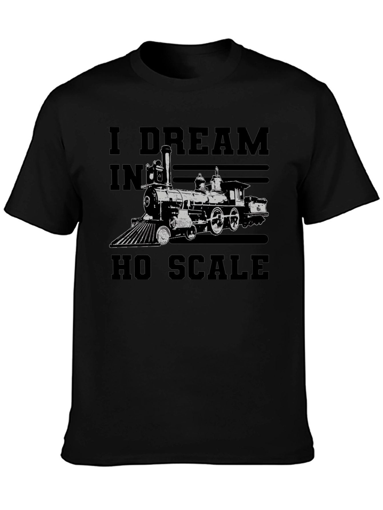 I Dream in HO Scale Train Enthusiast Black T-Shirt