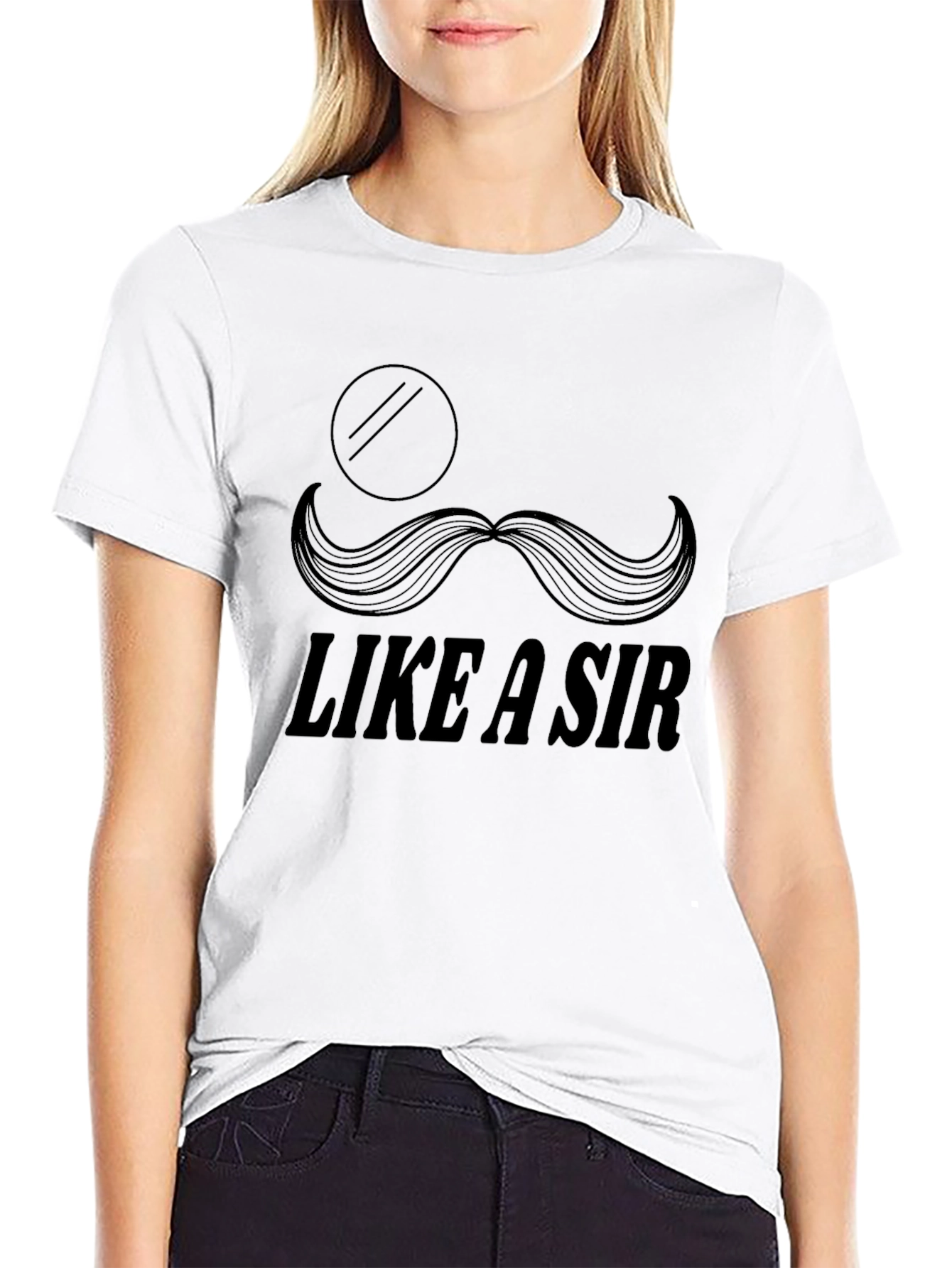 Like a Sir T-Shirt - Monocle & Mustache