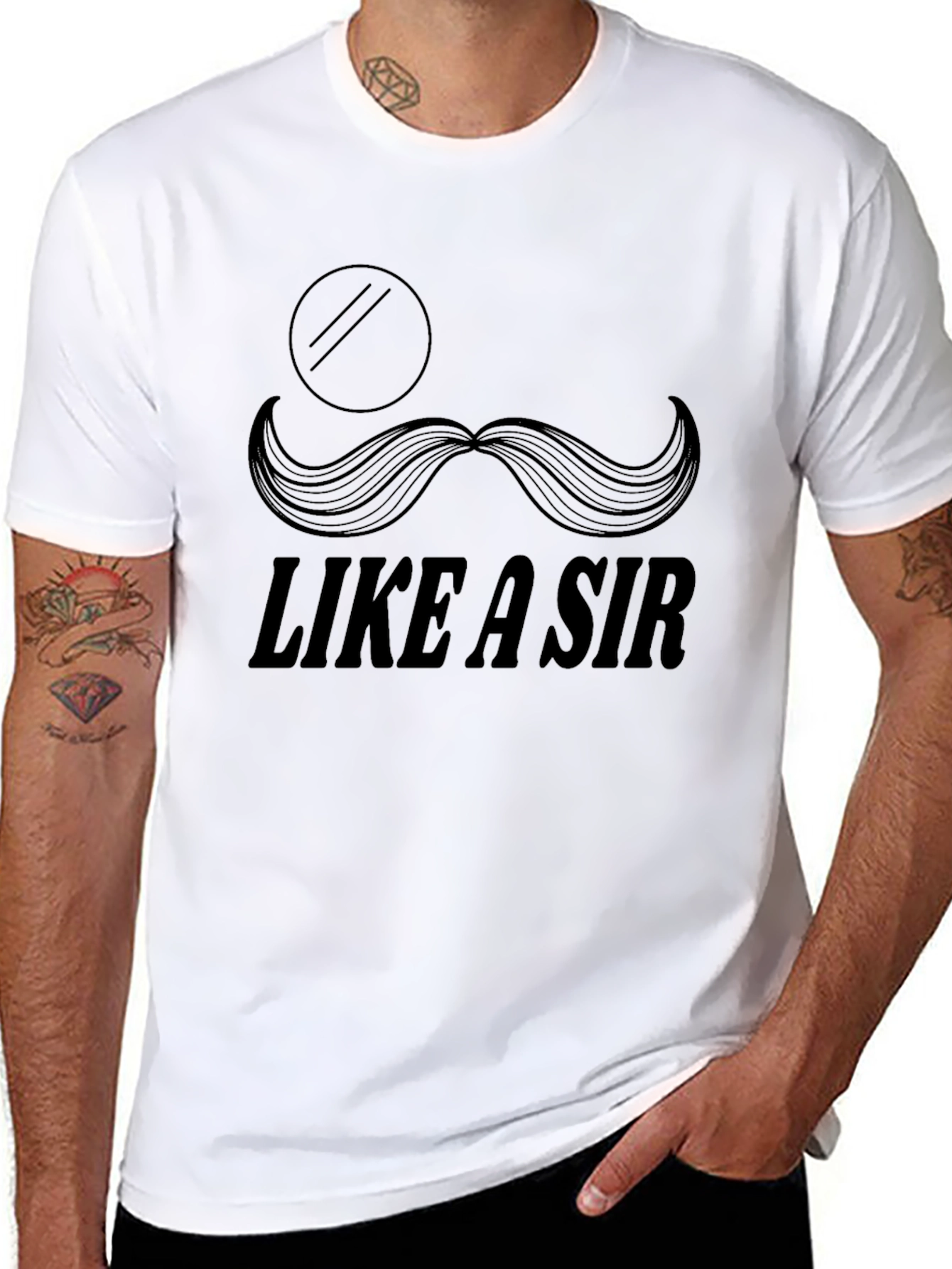 Like a Sir T-Shirt - Monocle & Mustache