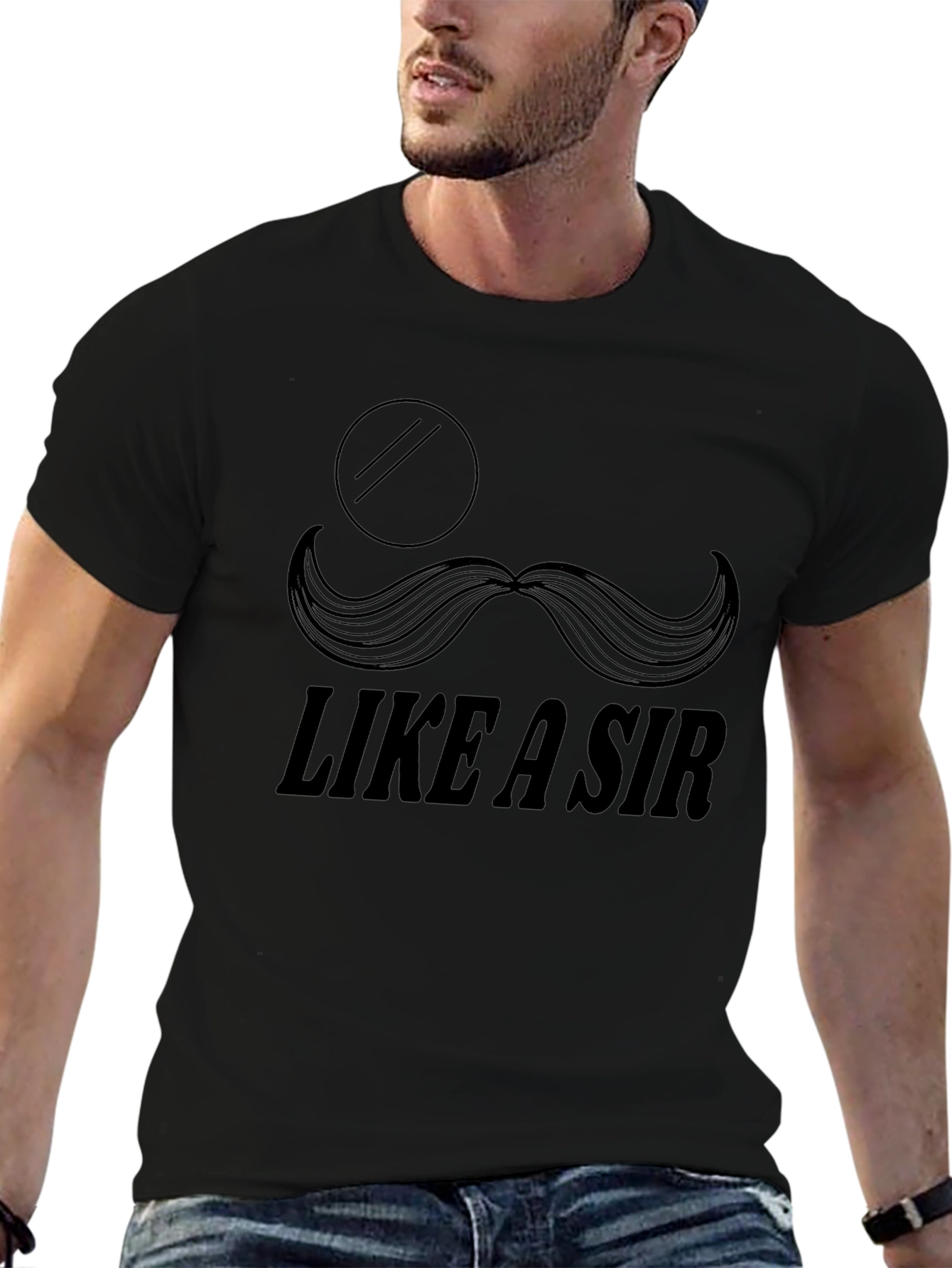 Like a Sir T-Shirt - Monocle & Mustache